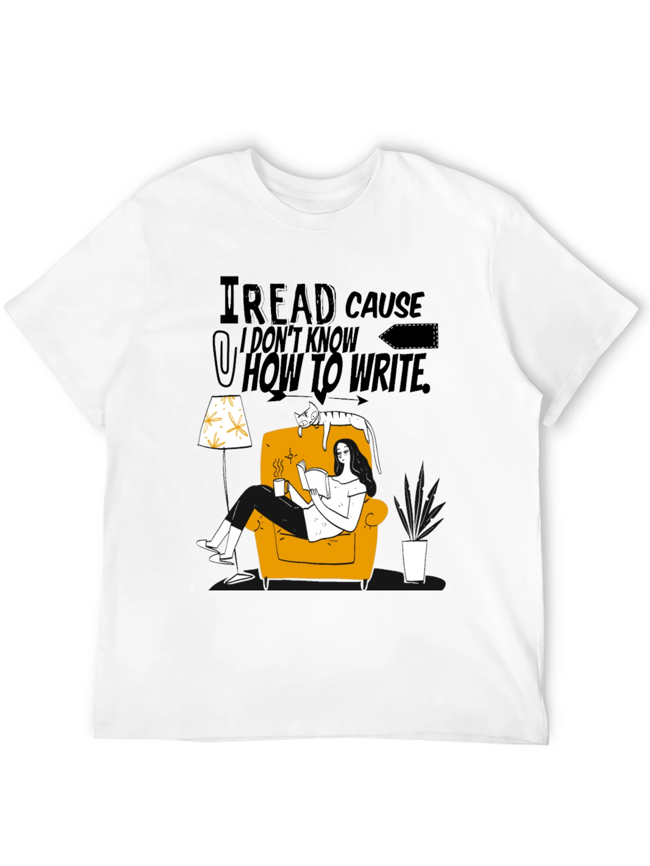 Black I Read Cause I Don't Know How to Write Graphic Tee view 12