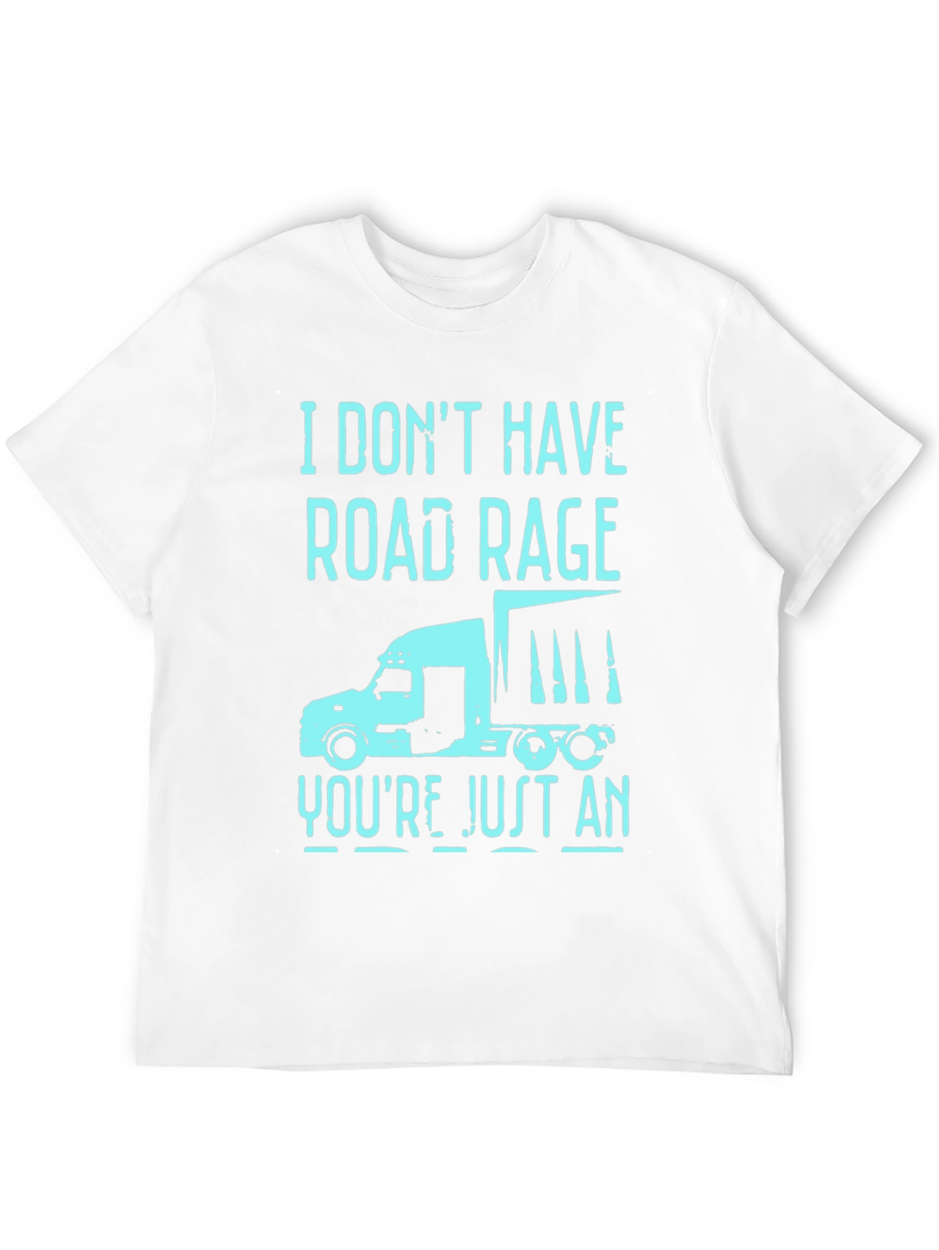 Black Trucker Humor T-Shirt - Road Rage Slogan view 12