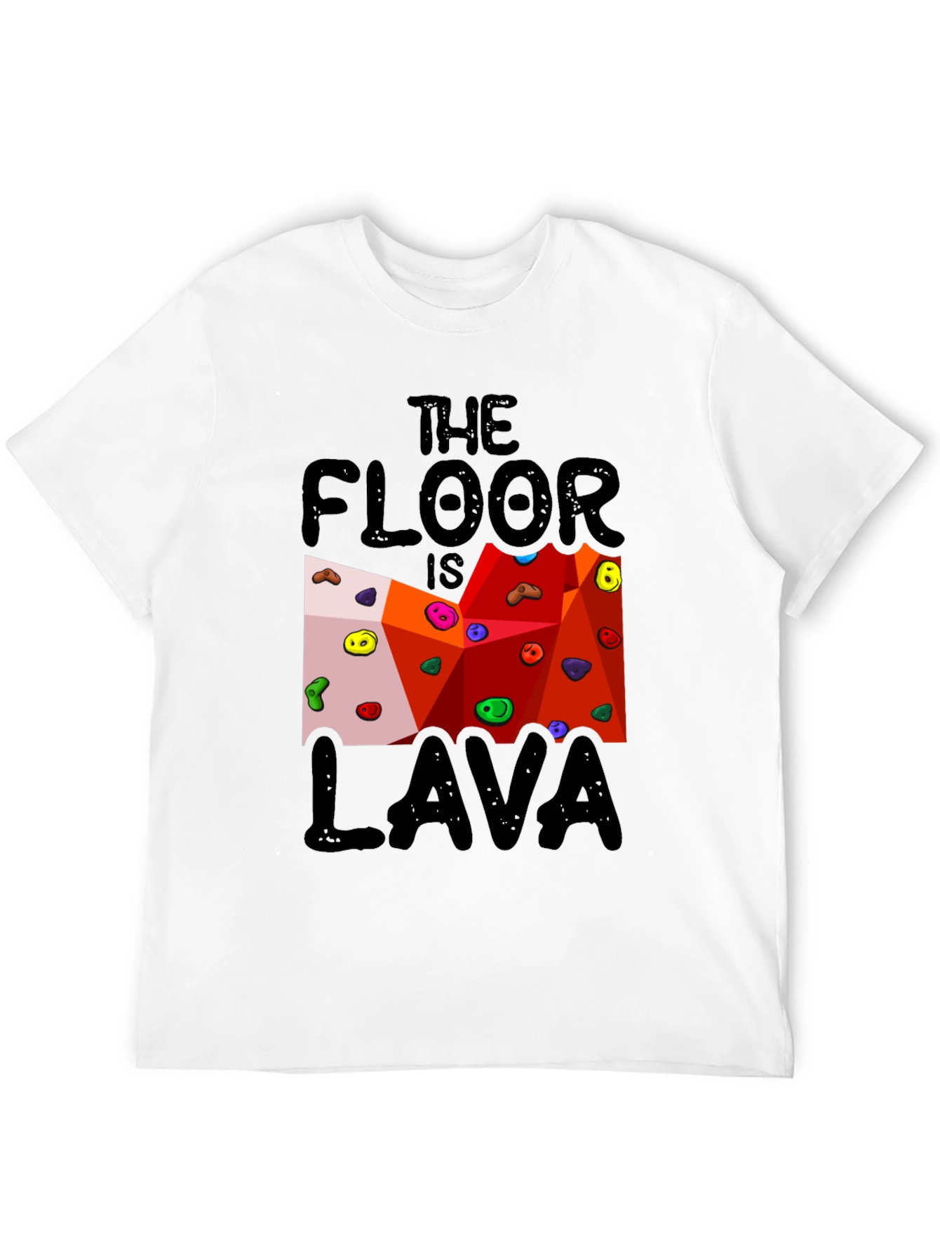 Black The Floor is Lava Climbing Wall Black T-Shirt view 12
