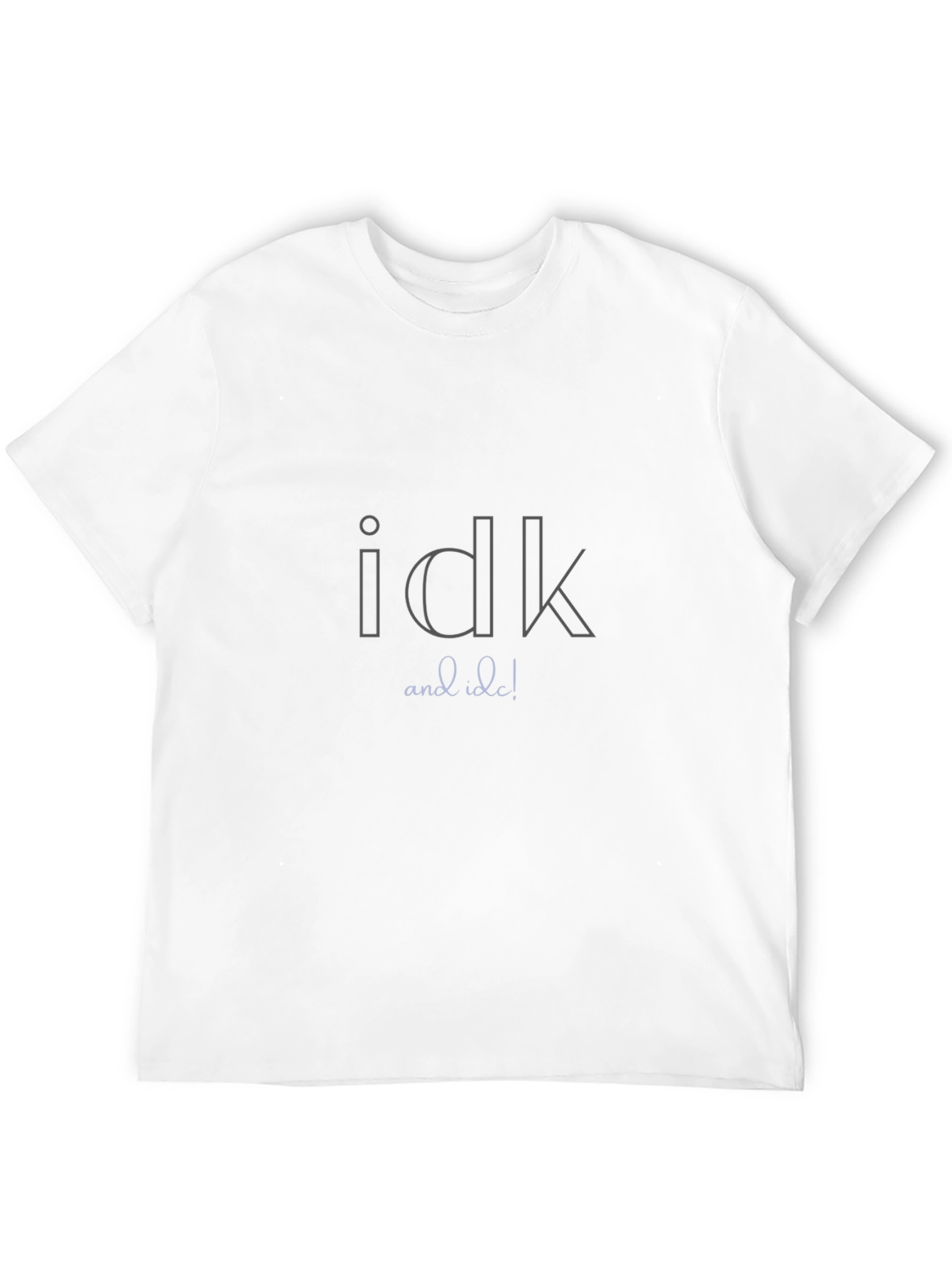 Black Idk and Idc Graphic Tee - Black Unisex T-Shirt view 12