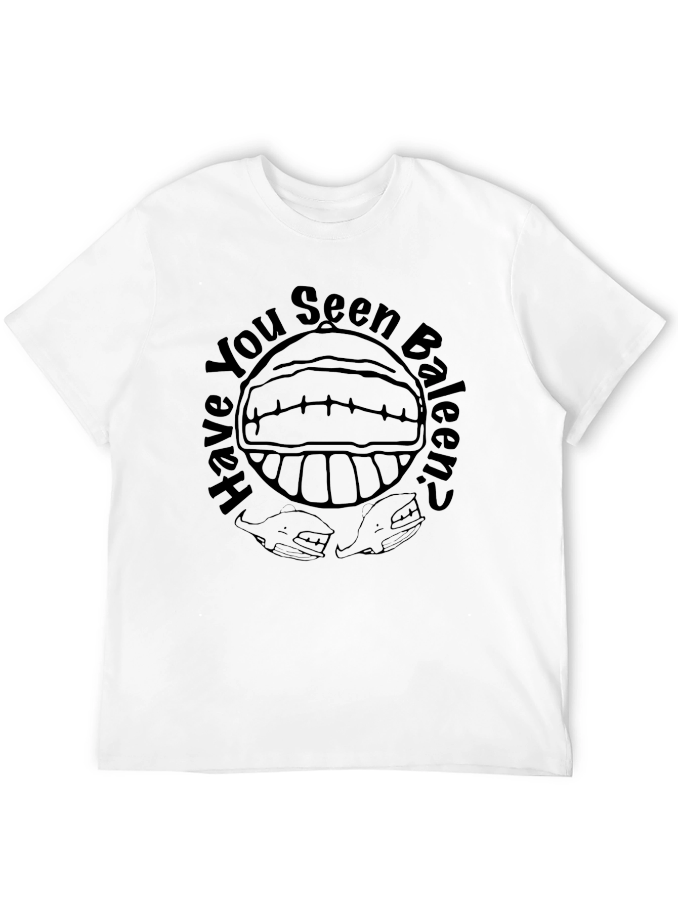Black Have You Seen Baleen? Funny Graphic Tee view 12