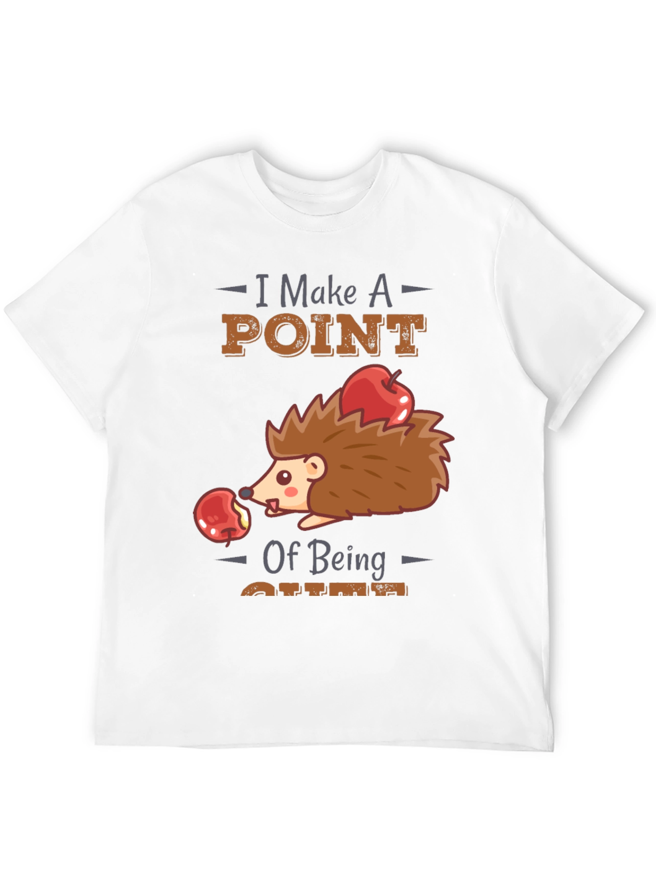Black Cute Hedgehog T-Shirt - I Make A Point of Being Cute view 12