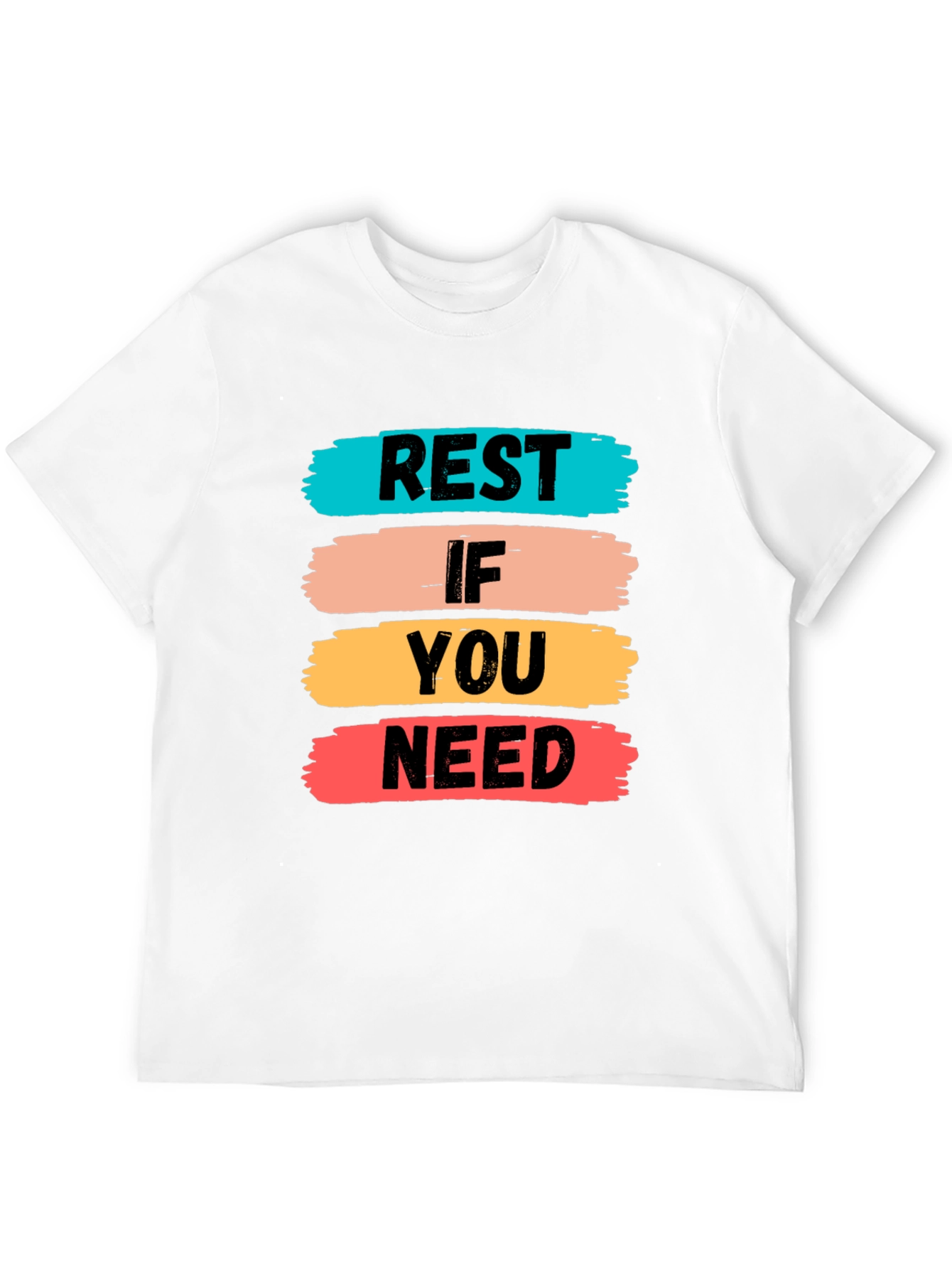 Black Rest If You Need T-Shirt | Short Sleeve Crew Neck Tee view 12