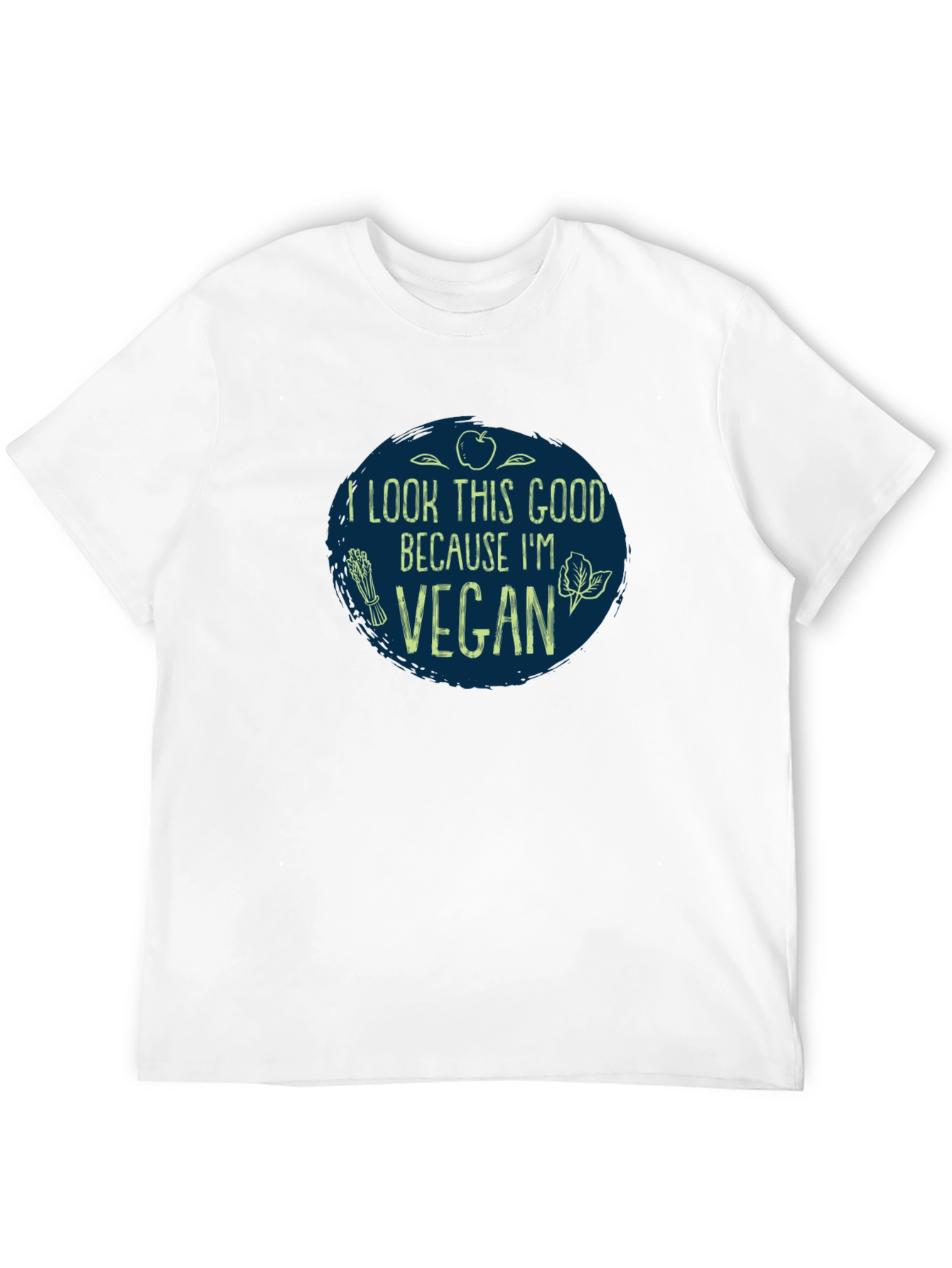 Vegan T-Shirt - I Look This Good Because I'm Vegan - 12