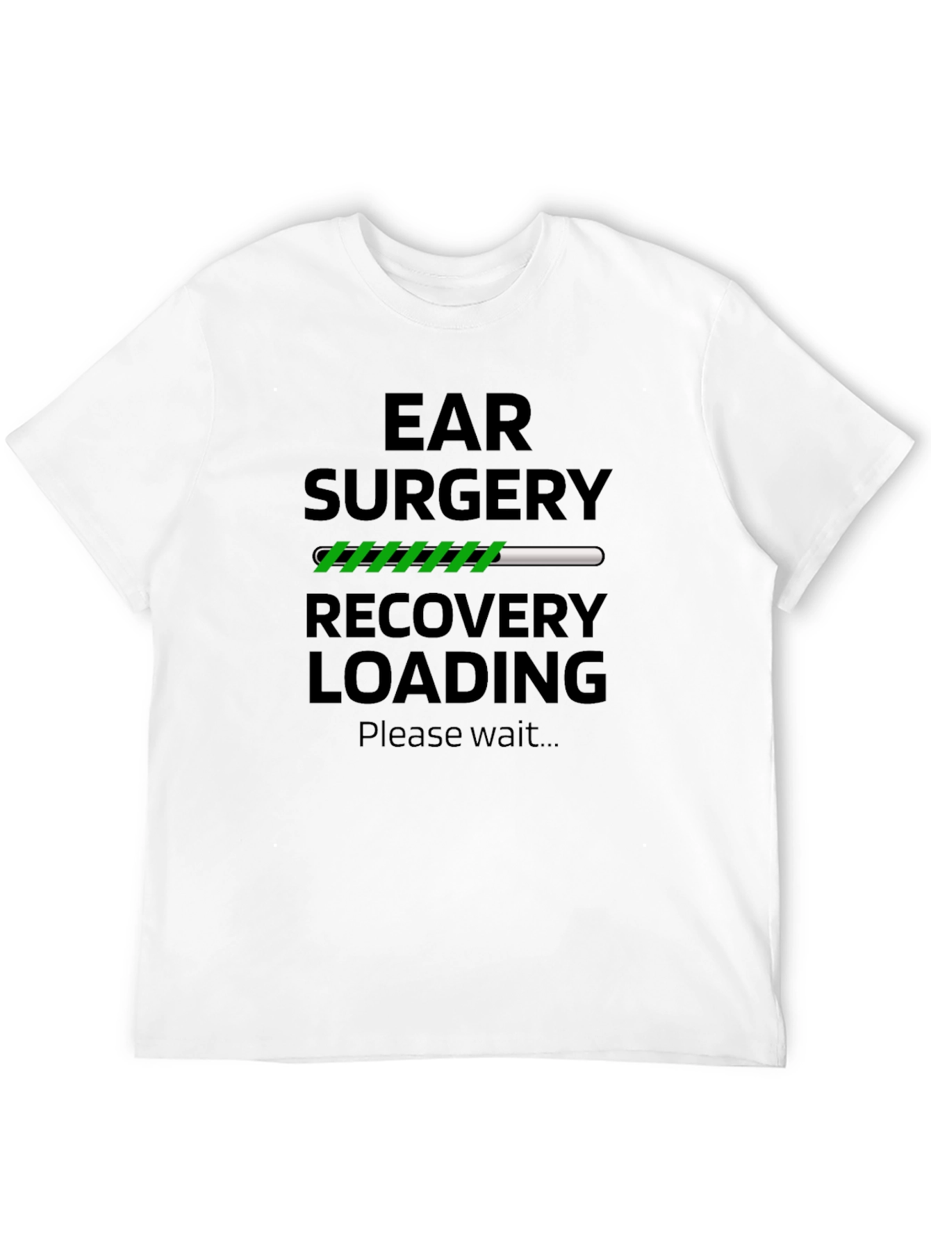 Black Ear Surgery Recovery Loading T-Shirt  view 12