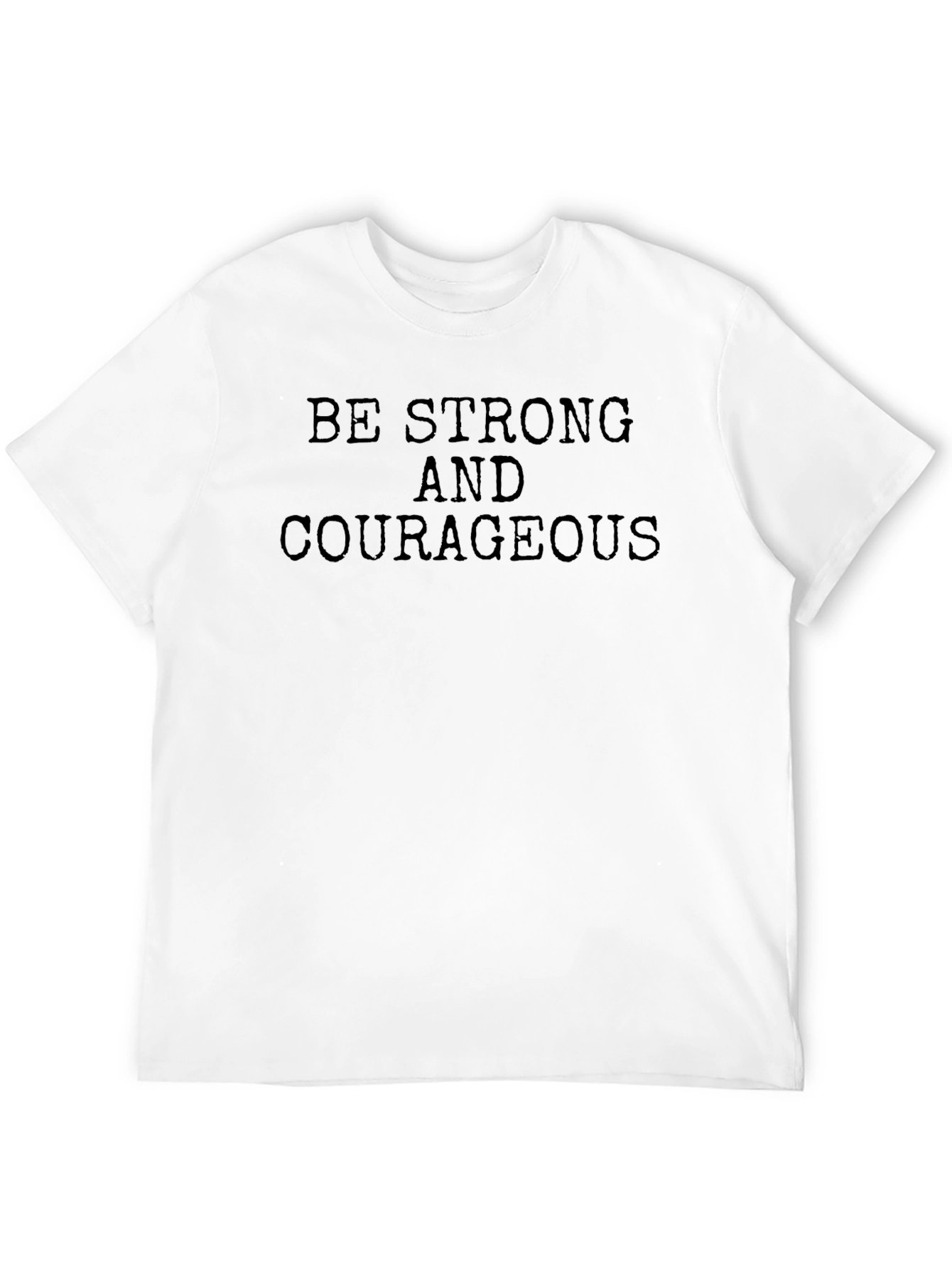 Black Be Strong & Courageous Black T-Shirt view 12