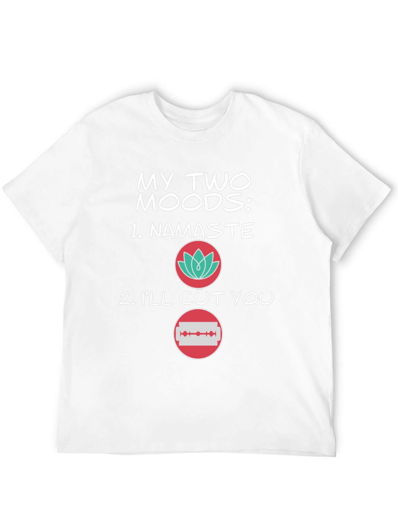 Black My Two Moods T-Shirt - Funny Graphic Tee view 12