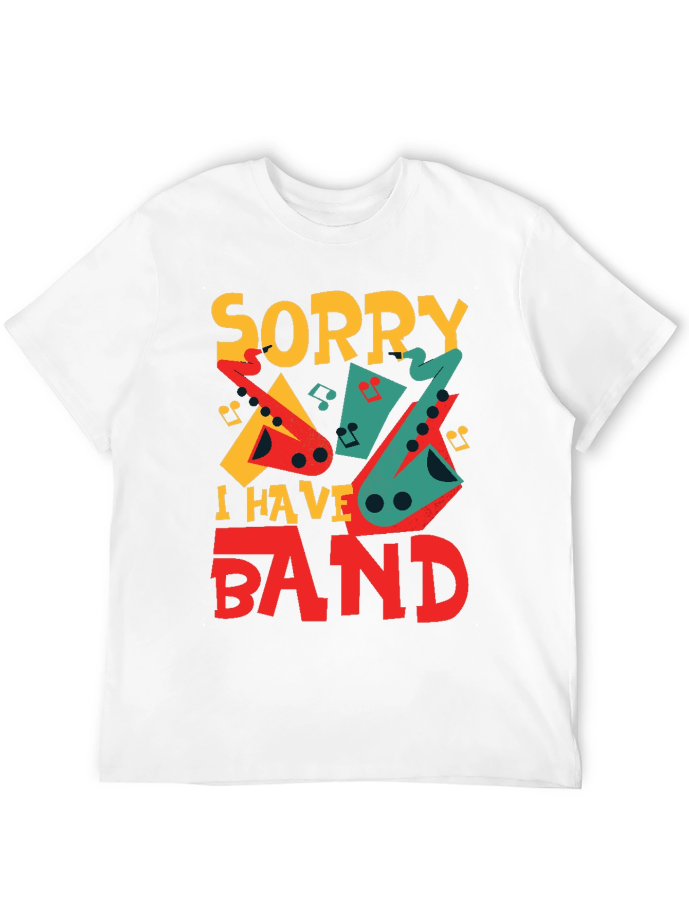 Black Sorry I Have Band Funny Musician T-Shirt view 12