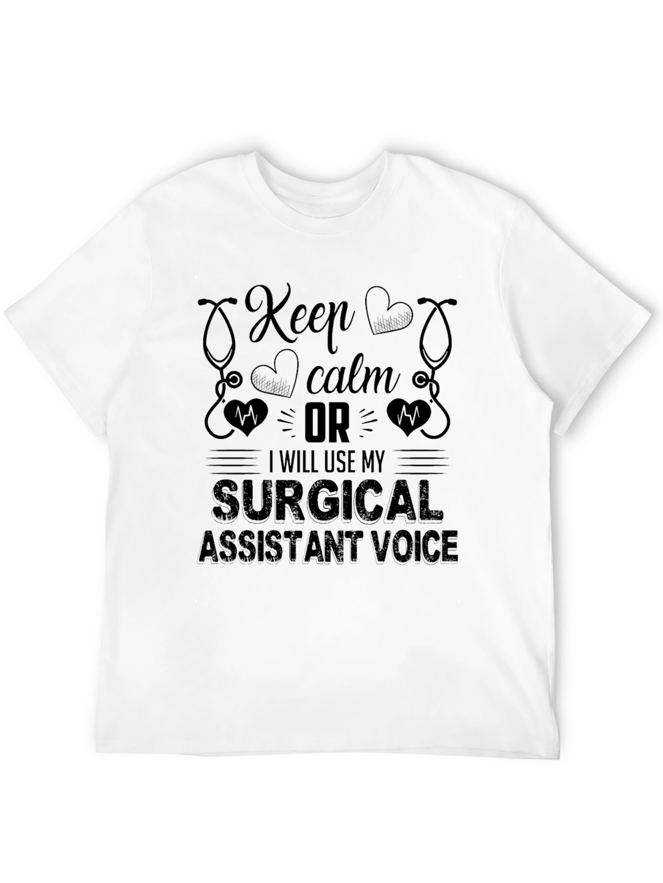 Black Surgical Assistant Voice T-Shirt - Keep Calm Funny Tee view 12