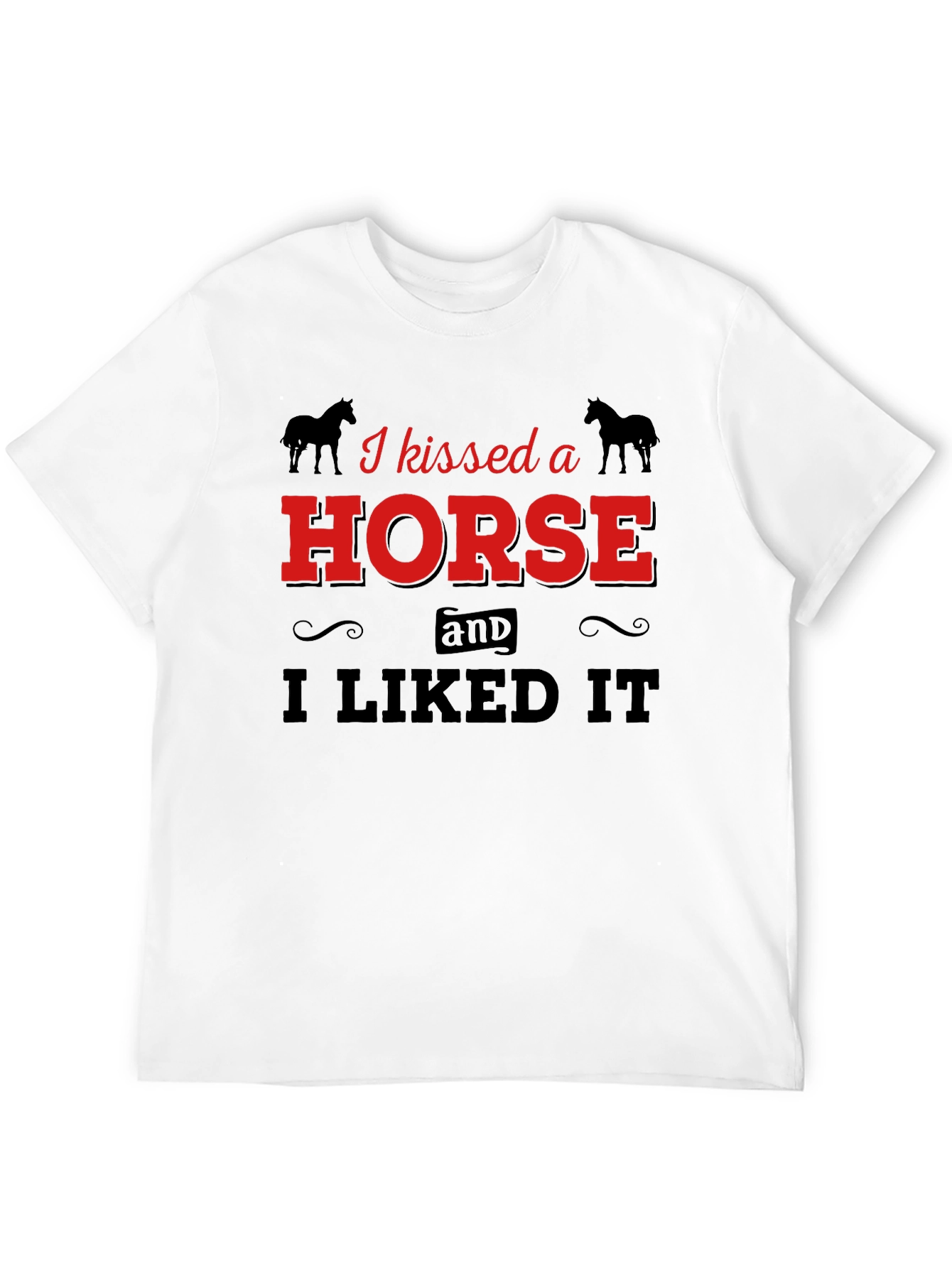 Black I Kissed a Horse T-Shirt - Unisex Graphic Tee view 12