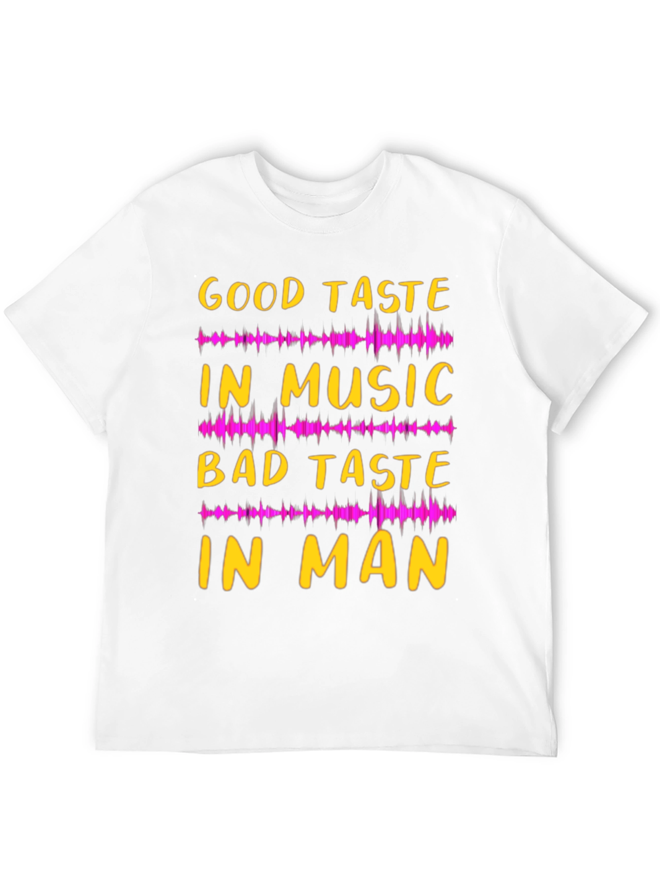 Black Funny Music Lover Graphic Tee - Good Taste in Music, Bad Taste in Man view 12