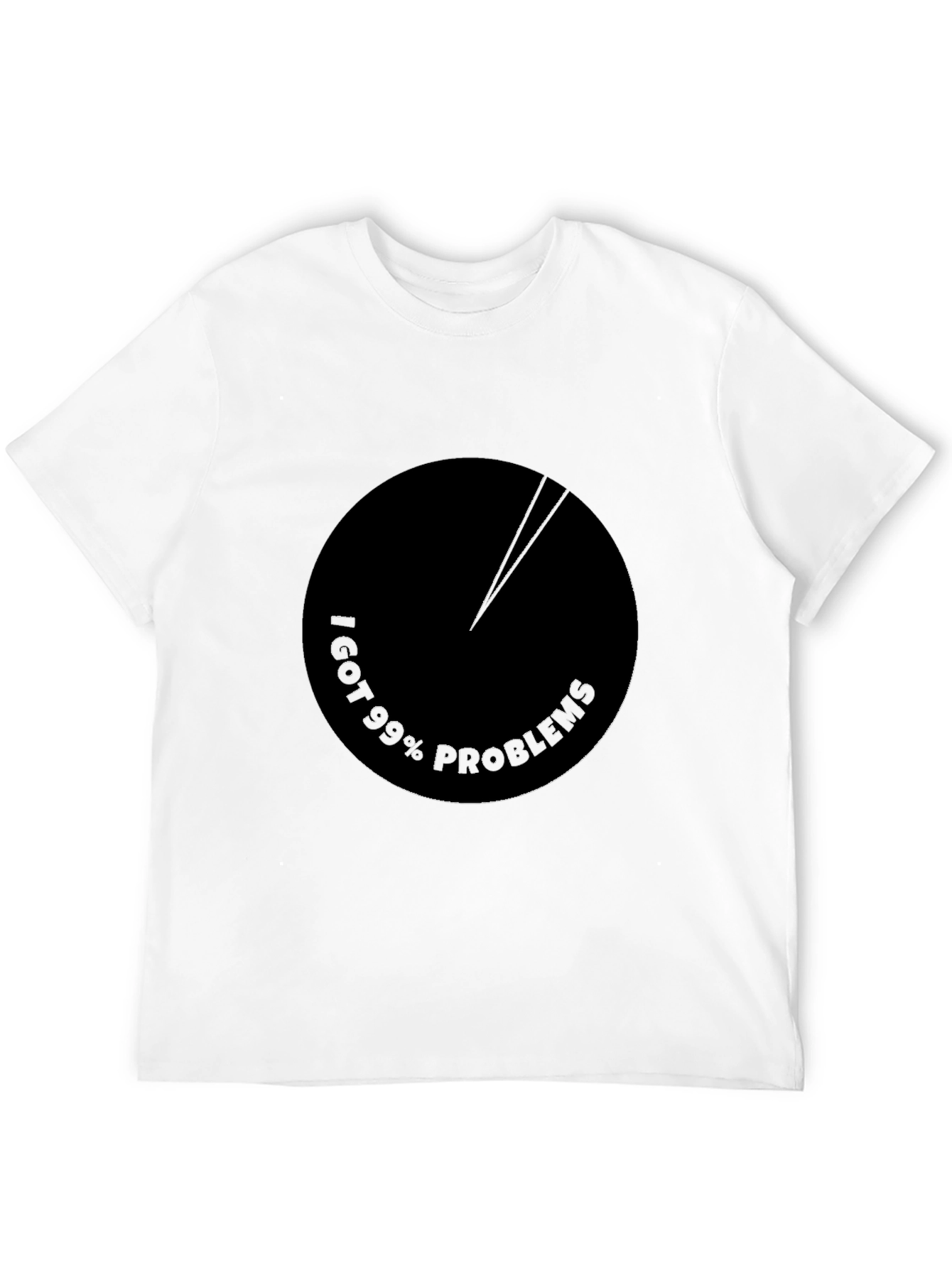 Black 99% Problems Pie Chart Black T-Shirt view 12