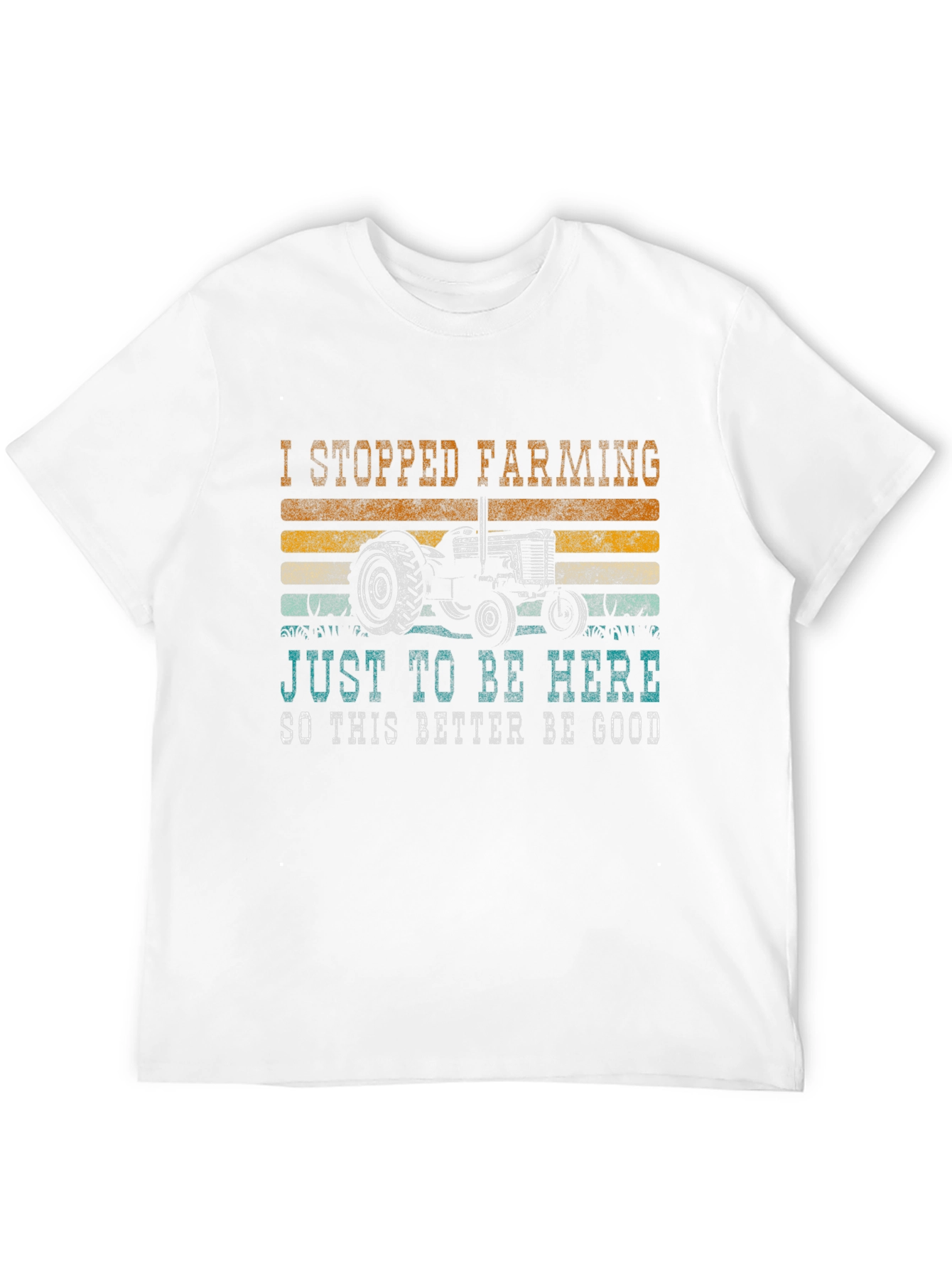 Black Funny Farming T-Shirt: I Stopped Farming Just To Be Here view 12