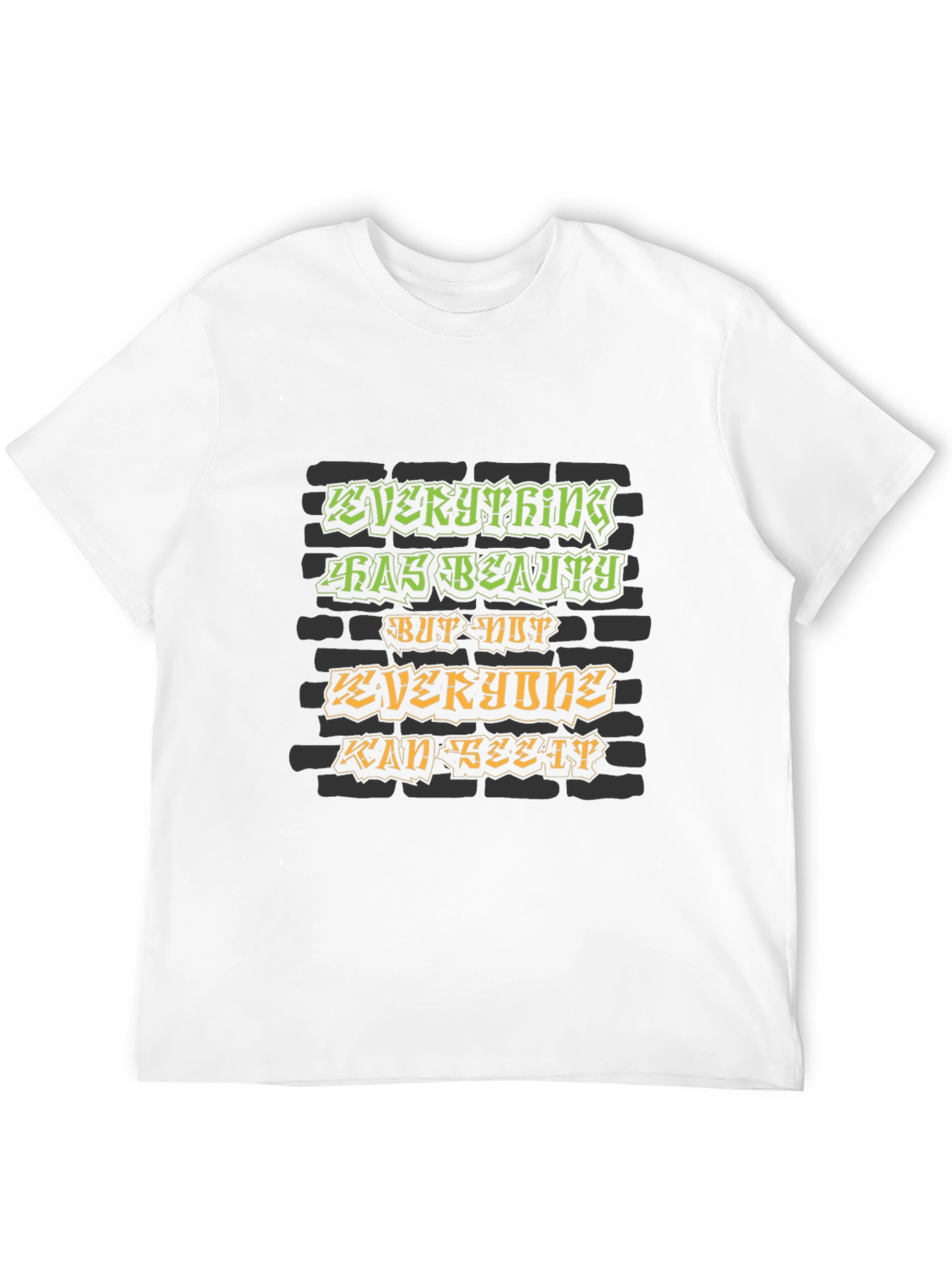 Black Everything Has Beauty Graphic T-Shirt view 12