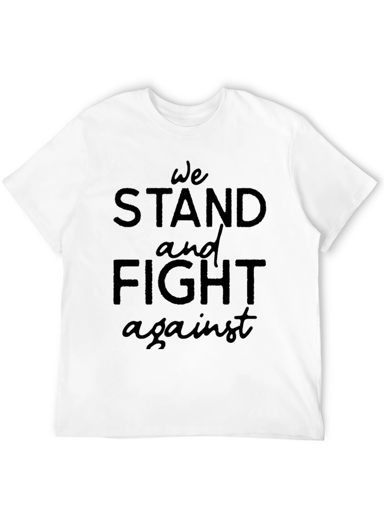 Black We Stand and Fight Against Tee view 12