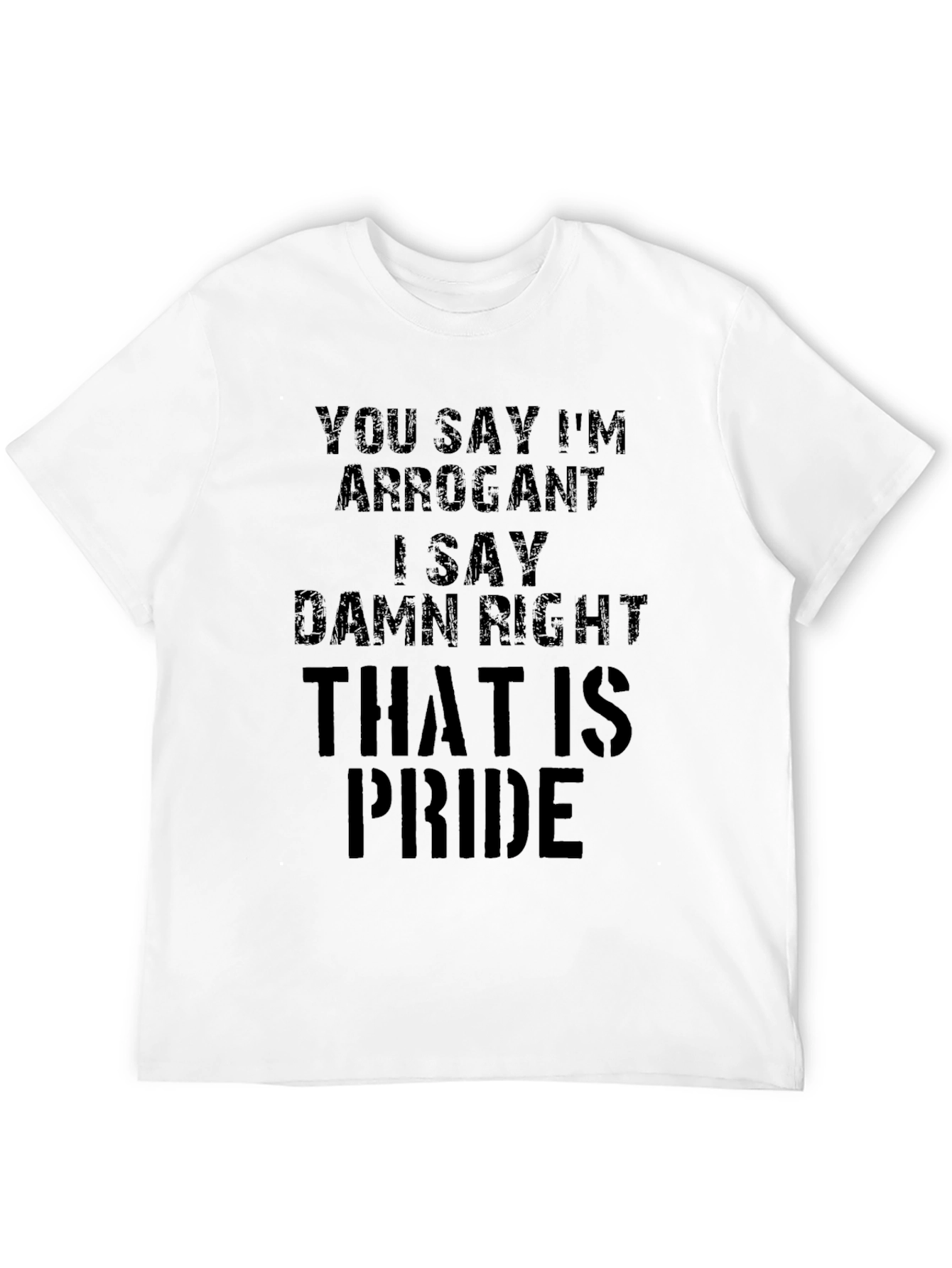 Black Arrogant Pride Men's Black T-Shirt view 12