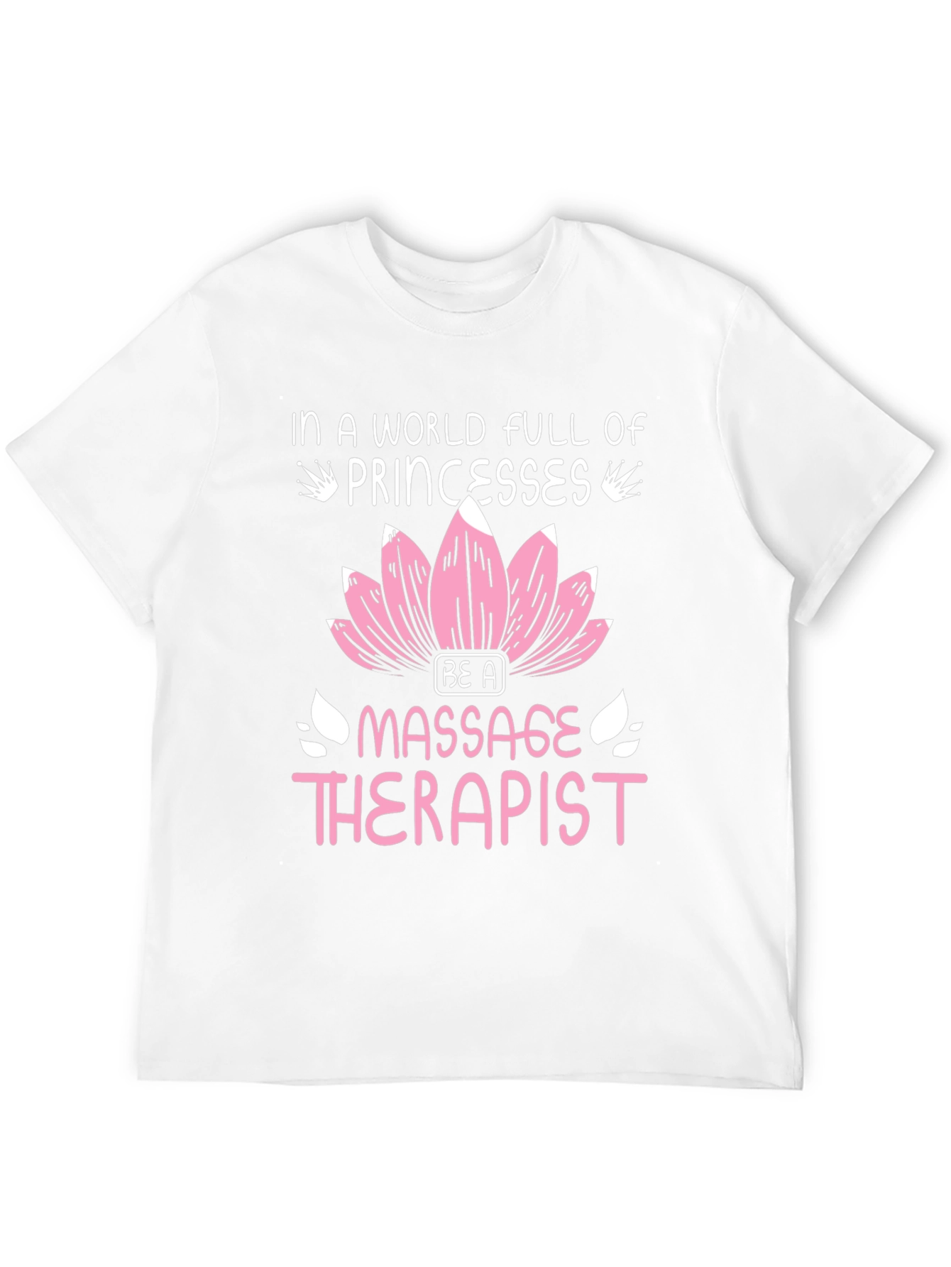 Black Massage Therapist T-Shirt: In a World Full of Princesses view 12