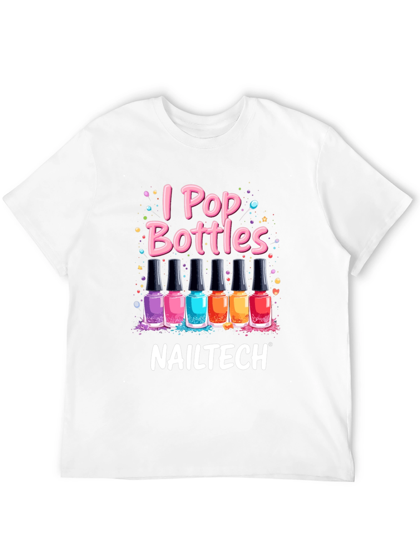 Black I Pop Bottles Nail Tech T-Shirt view 12
