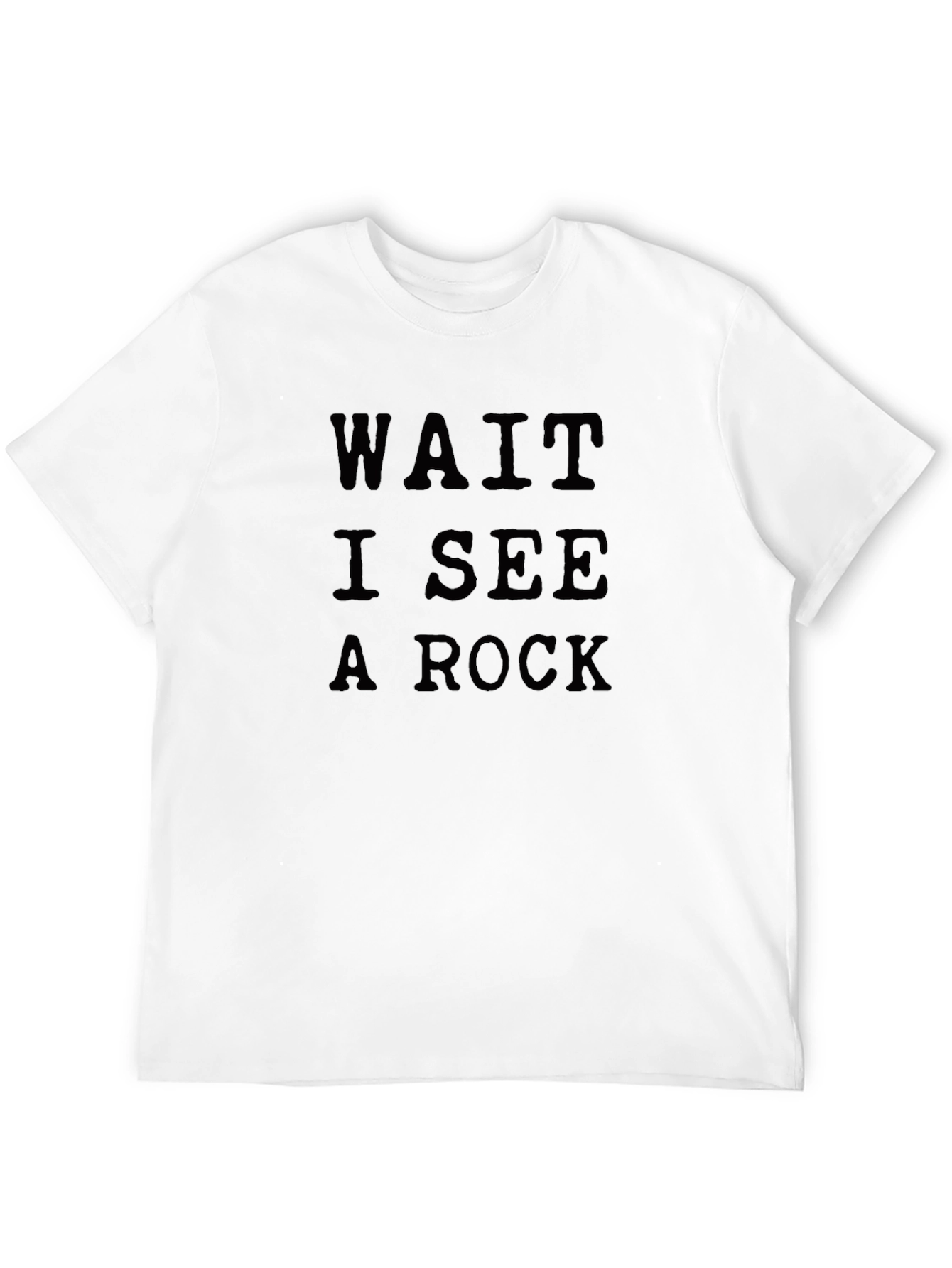 Black Wait I See a Rock T-Shirt - Funny Novelty Tee view 12