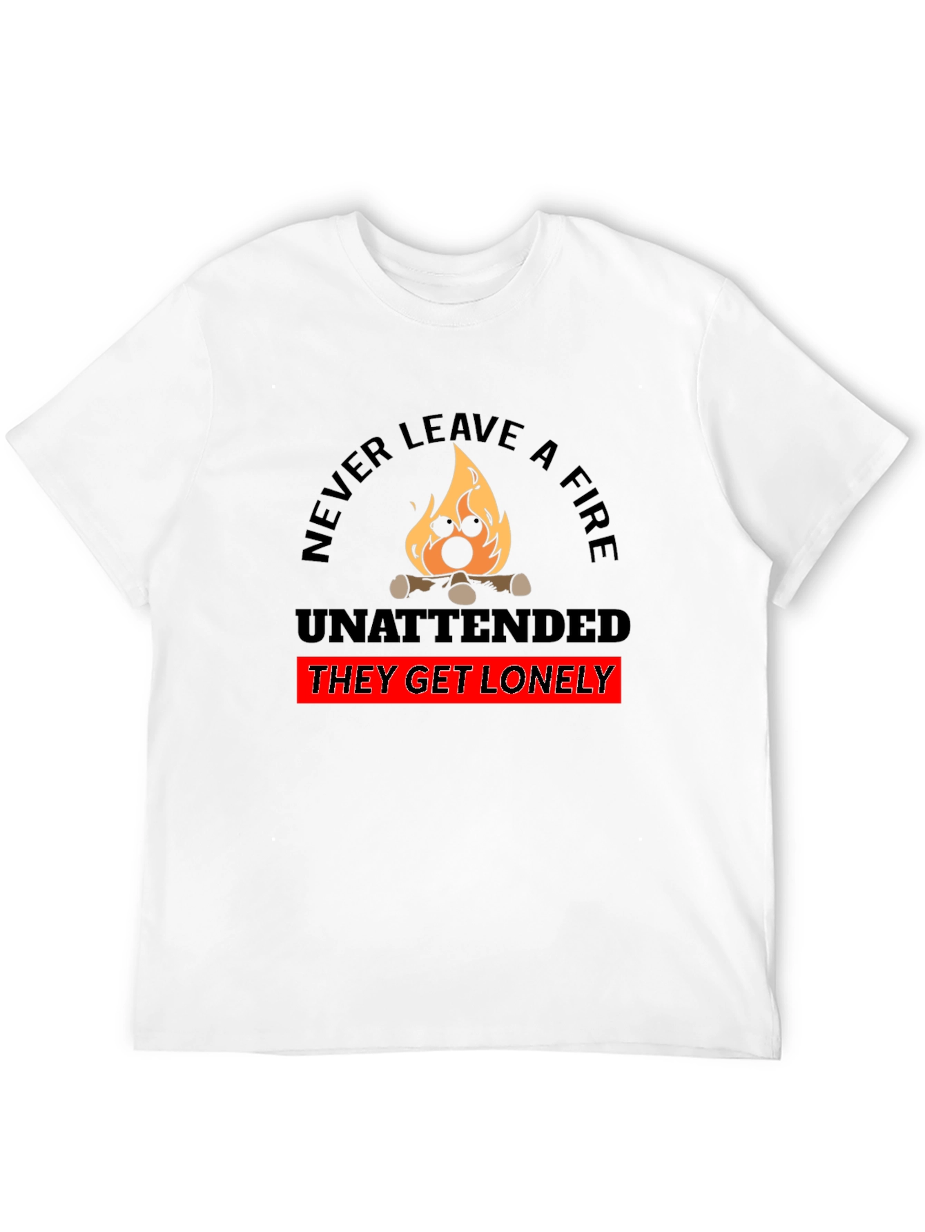 Black Never Leave a Fire Unattended Funny T-Shirt view 12