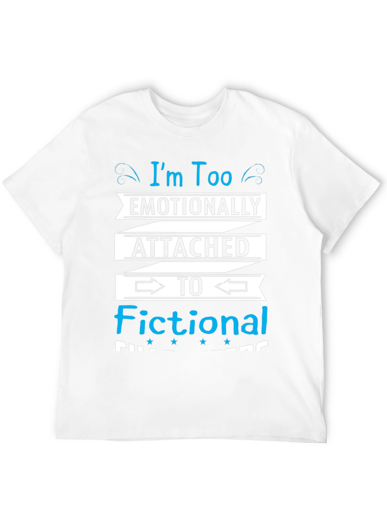 Black Emotionally Attached Fictional Characters Black T-Shirt view 12