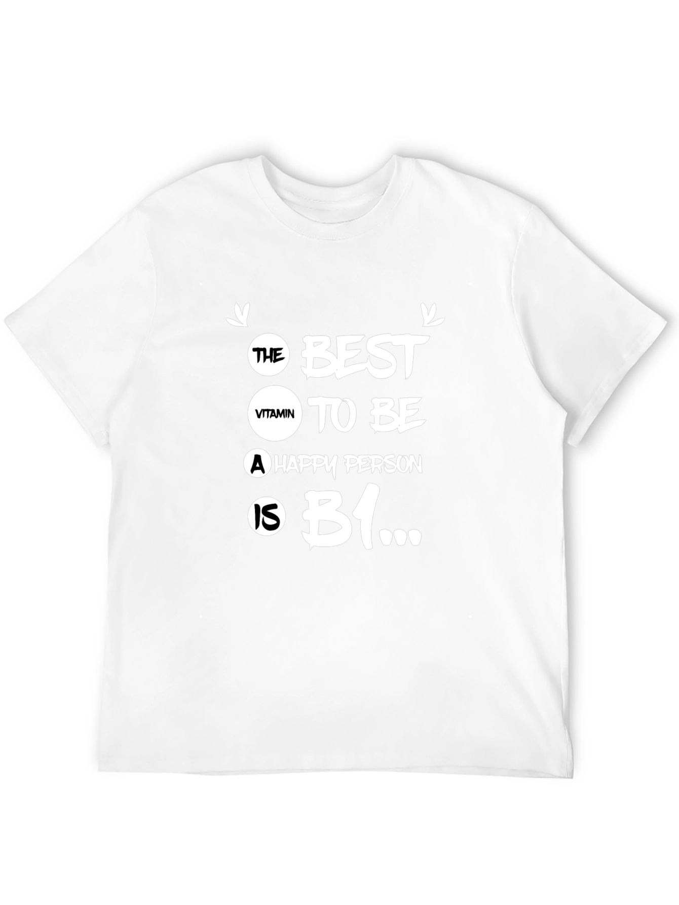 Black The Best Vitamin B1 Happy Person T-Shirt view 12