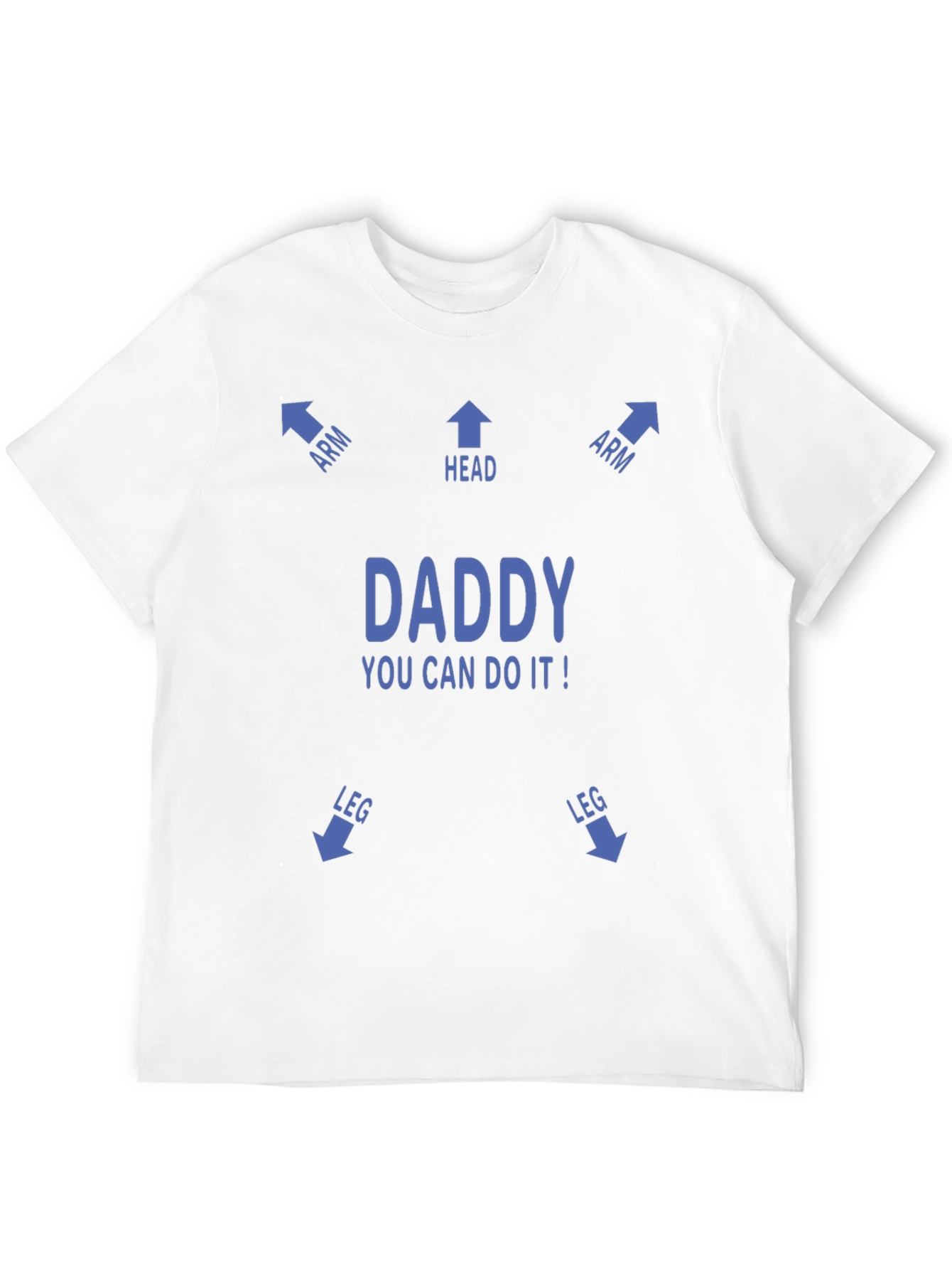 Black Funny "Daddy You Can Do It!" T-Shirt view 12