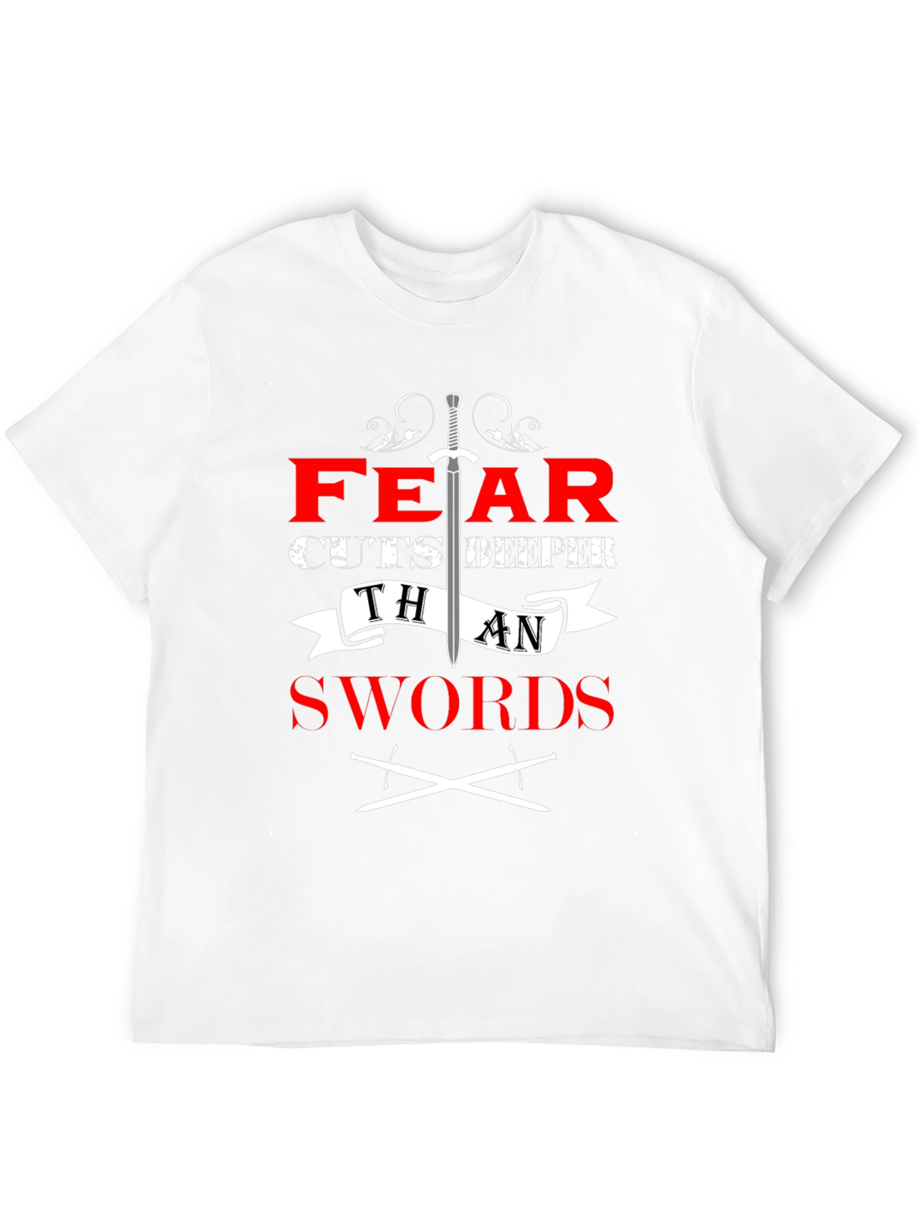 Black Fear Cuts Deeper Than Swords Graphic Tee view 12
