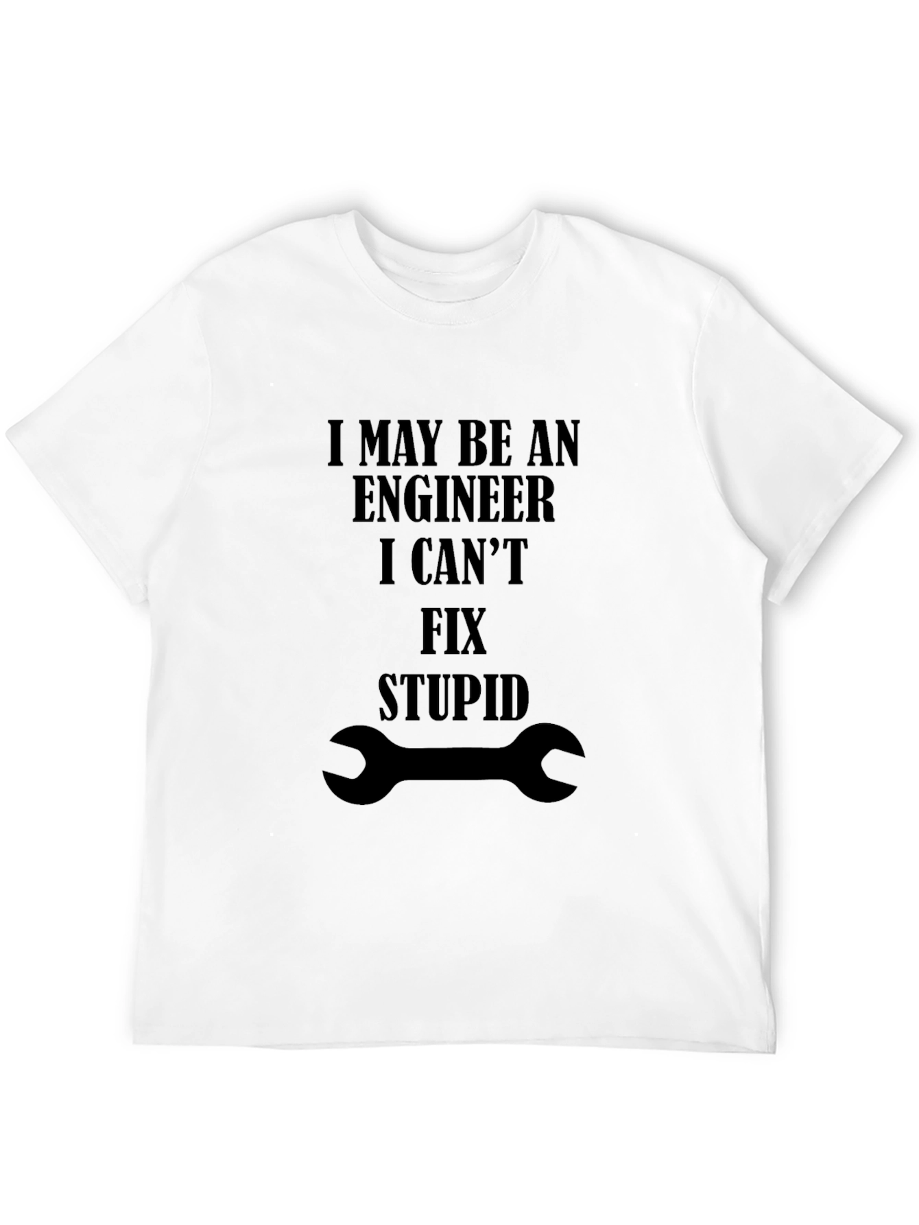 Black Engineer Fix Stupid T-Shirt - Funny Graphic Tee view 12