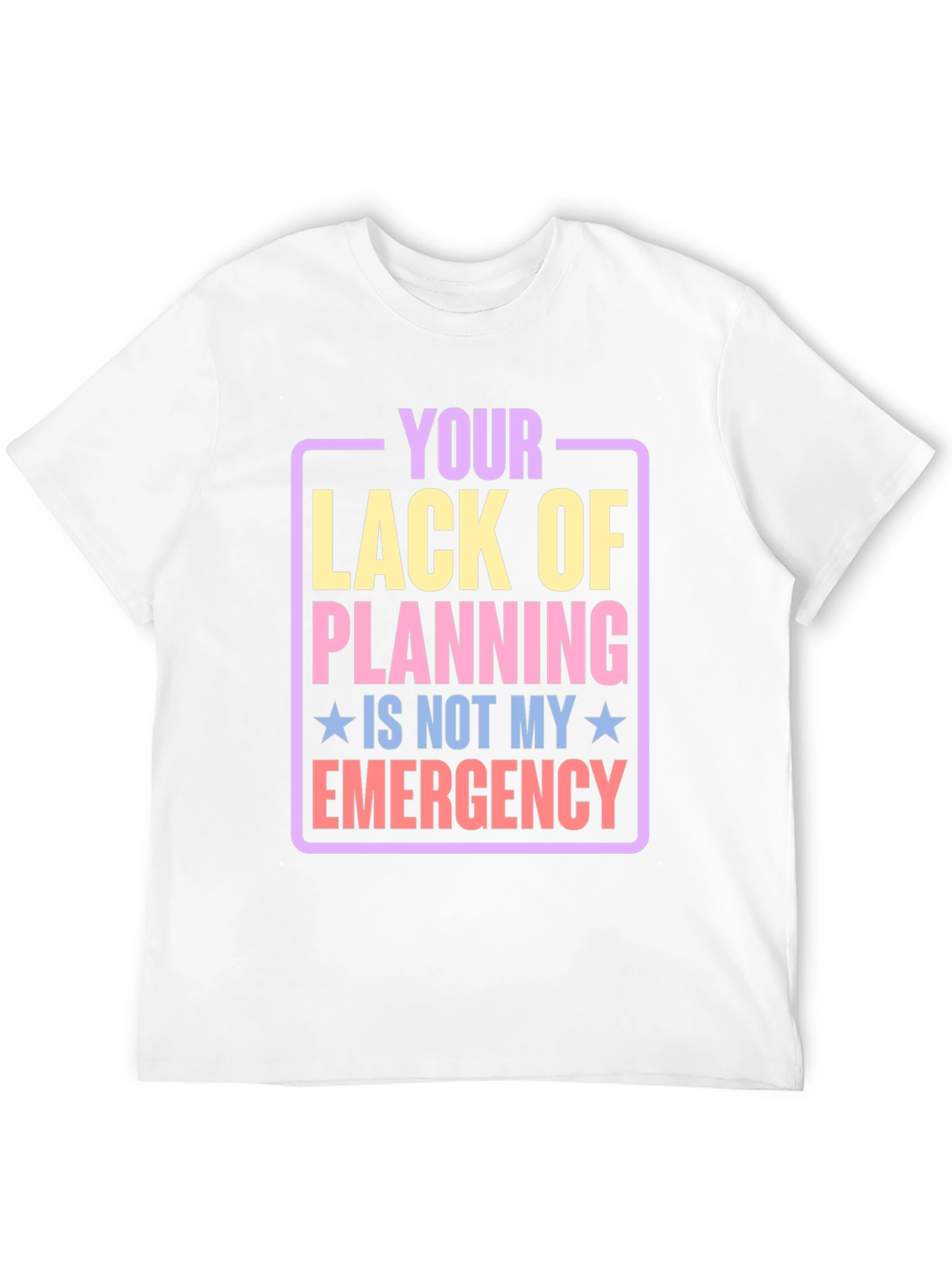 Black Funny 'Your Lack of Planning' Graphic Tee view 12