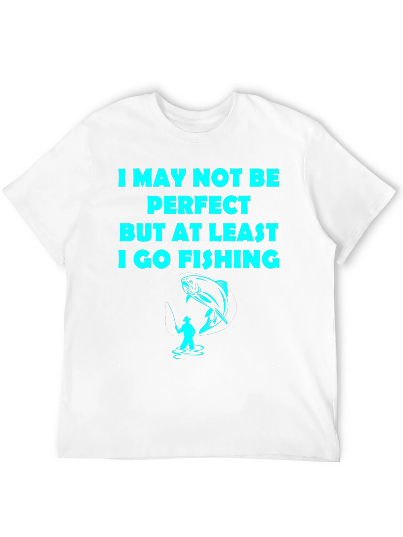 Black Funny Fishing T-Shirt - I May Not Be Perfect view 12