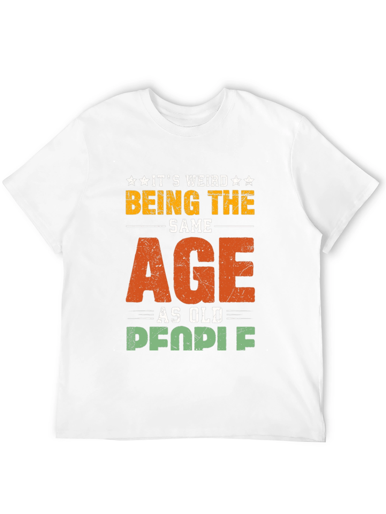 Black It's Weird Being The Same Age As Old People T-Shirt view 12
