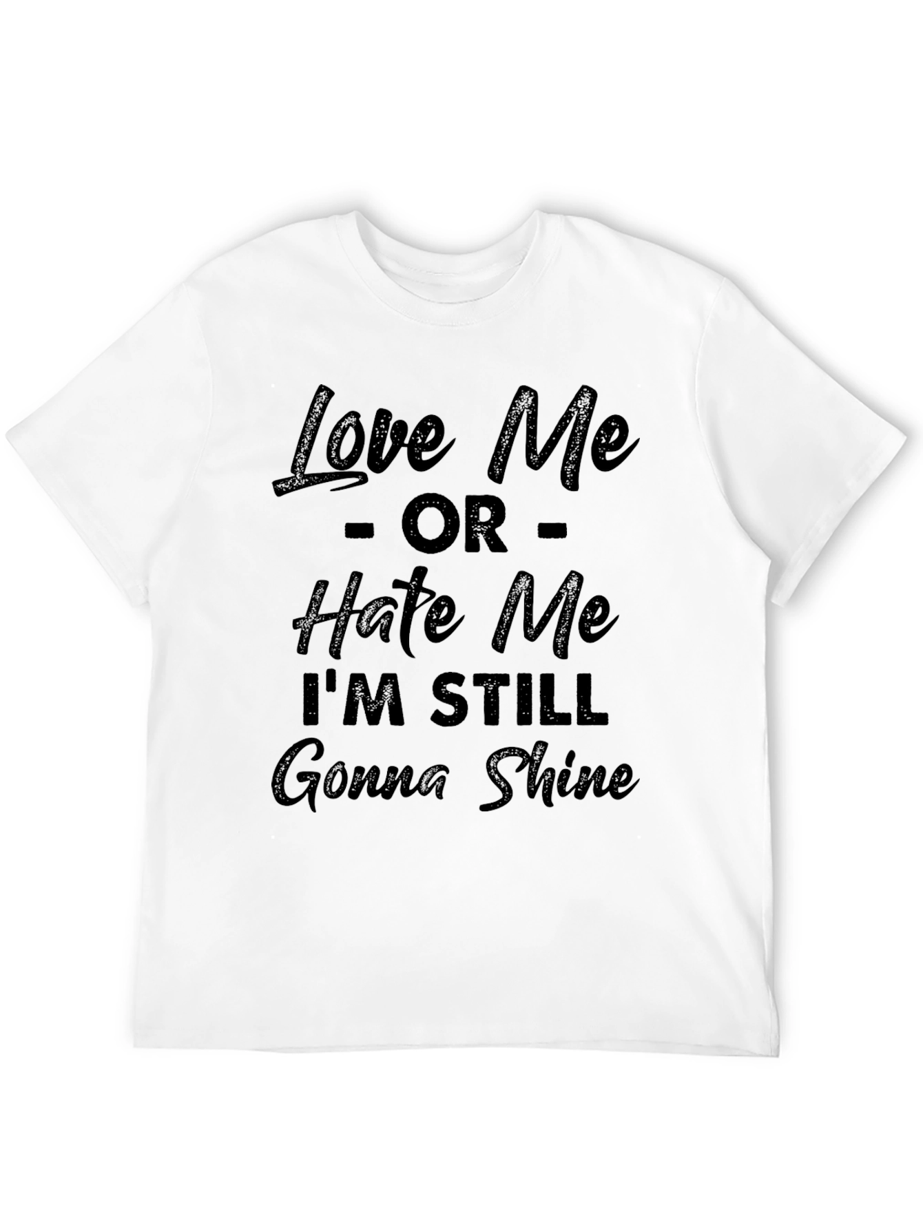 Black Love Me Or Hate Me Tee view 12