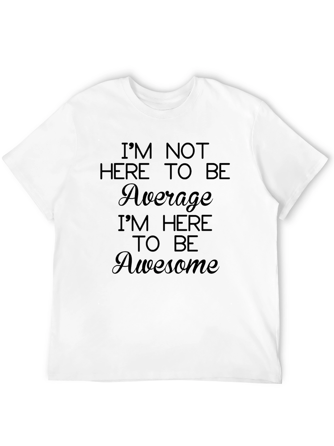 Black Awesome Graphic T-Shirt: Be Awesome view 12