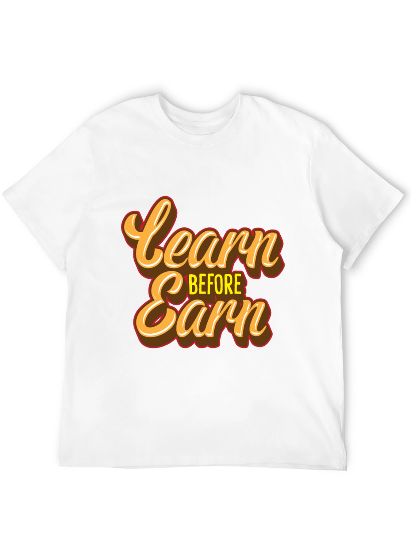 Black Learn Before Earn T-Shirt view 12