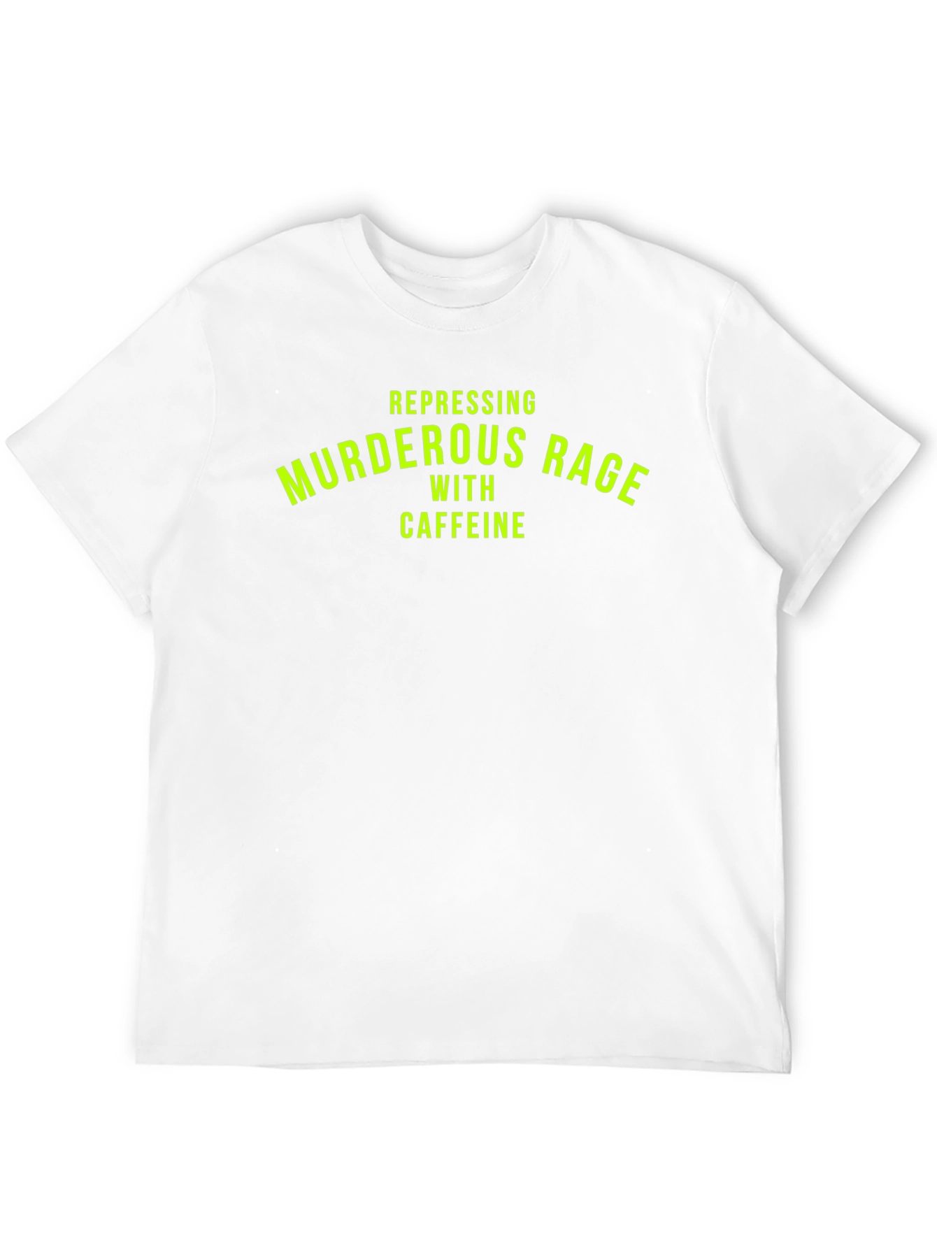 Black Repressing Murderous Rage Tee - Funny Caffeine T-Shirt view 12