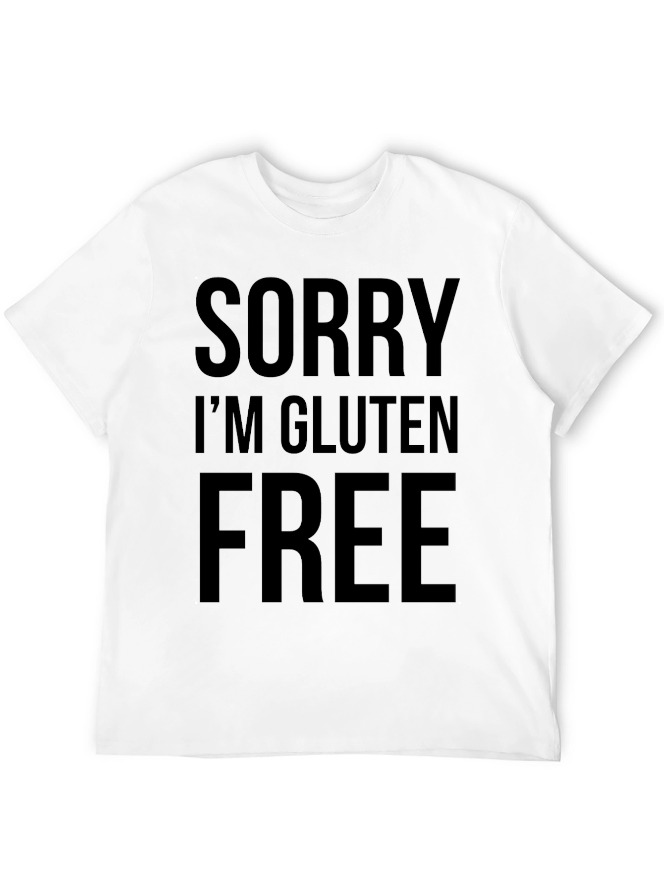 Black Sorry I'm Gluten Free Black T-Shirt view 12