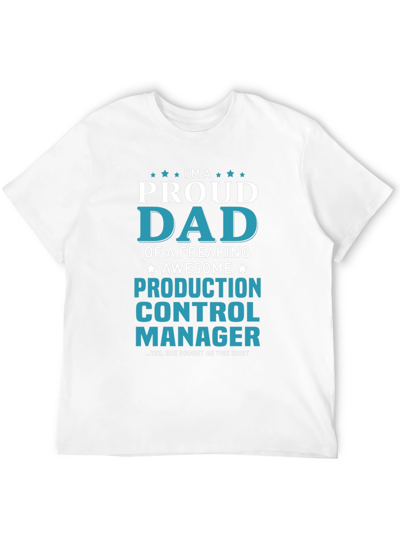Black Proud Dad Production Control Manager T-Shirt view 12