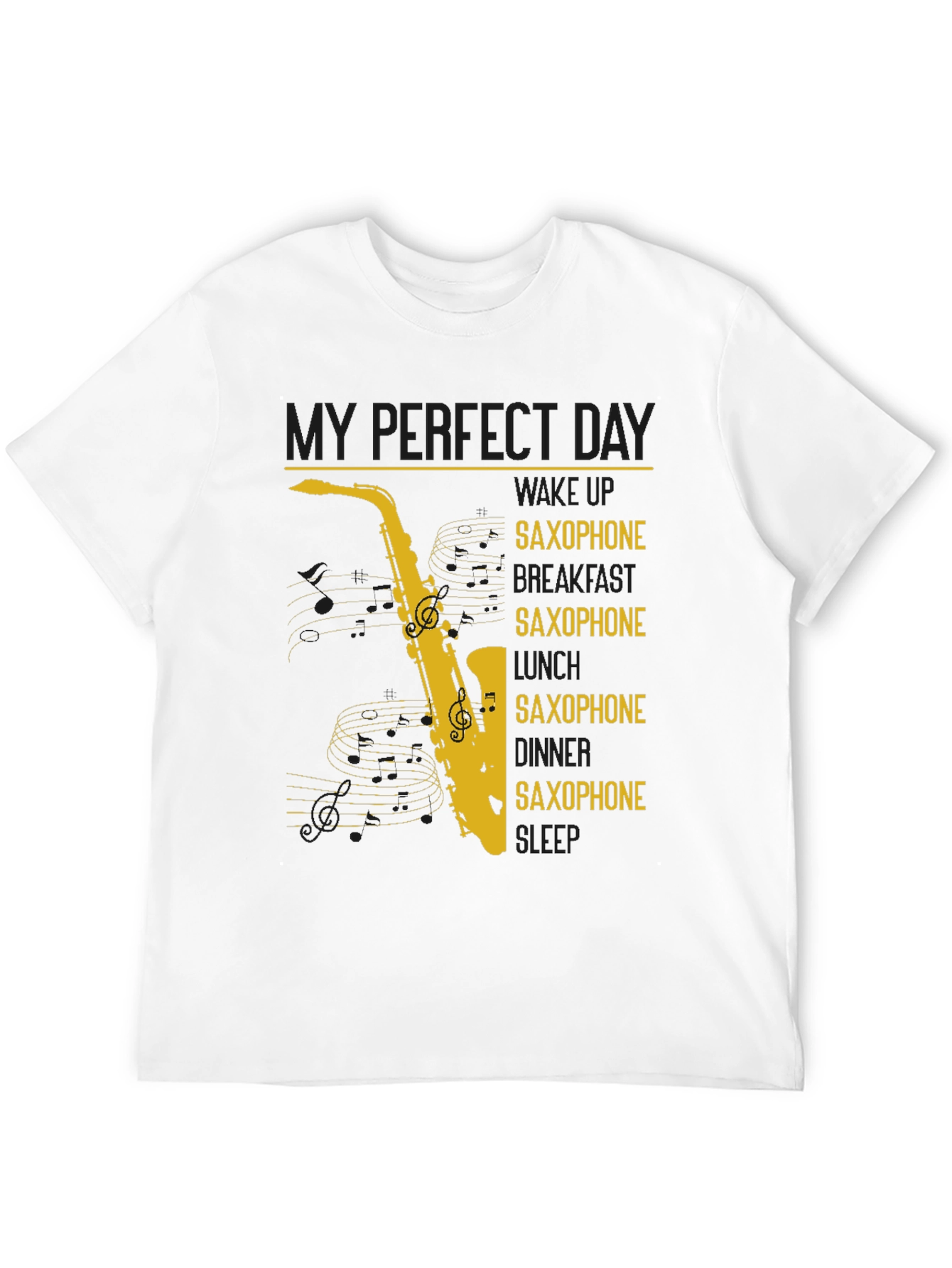 Black Saxophone Lover Graphic T-Shirt - Perfect Day Design view 12