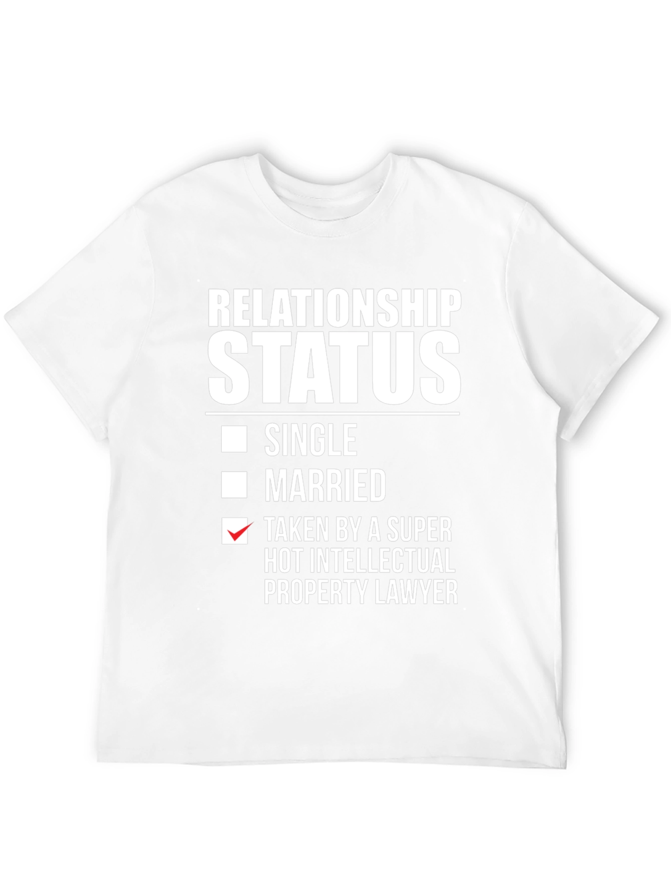 Black Relationship Status T-Shirt - Taken by a Lawyer view 12