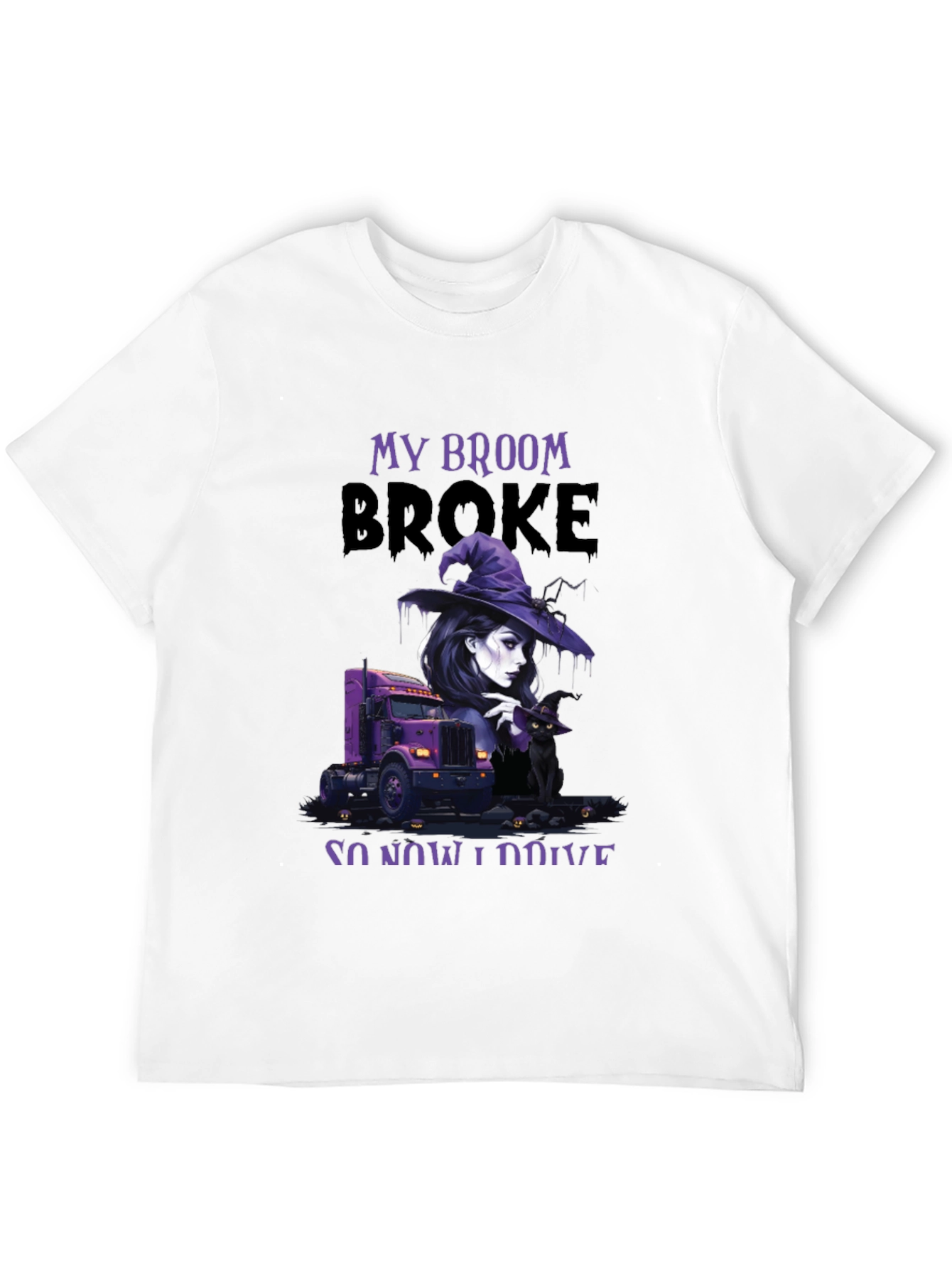Black My Broom Broke Trucker T-Shirt view 12