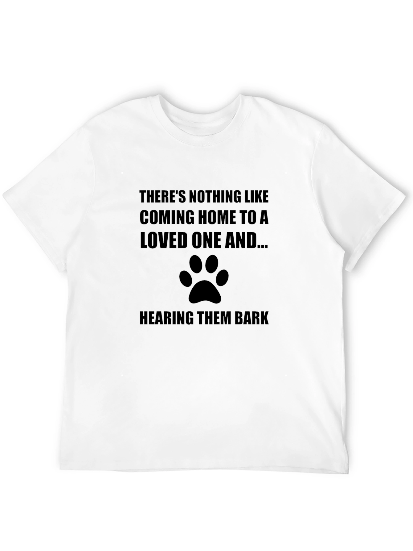 Black Dog Lover T-Shirt: Nothing Like Coming Home view 12