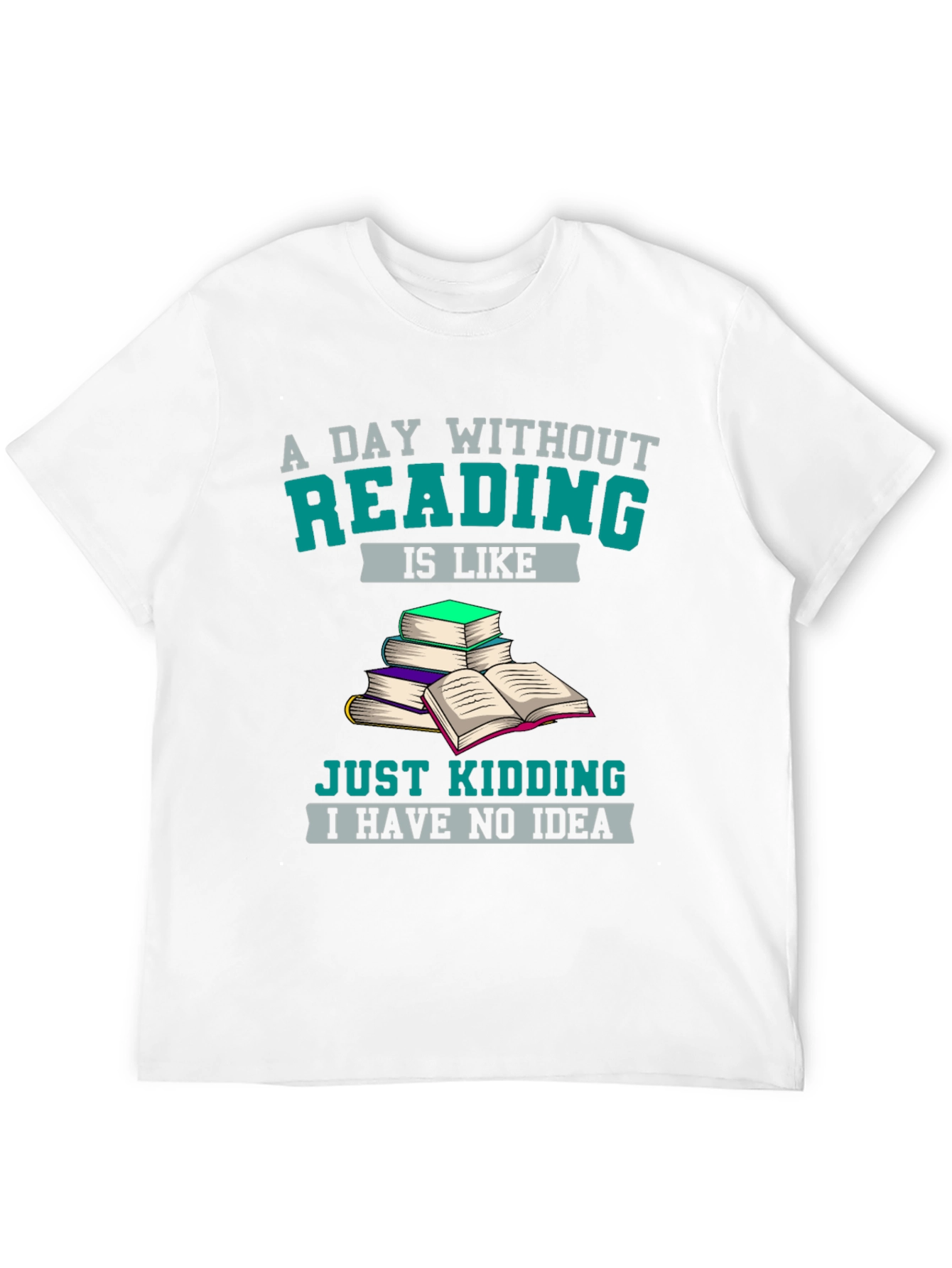 Black Funny Reading Lover T-Shirt - A Day Without Reading view 12