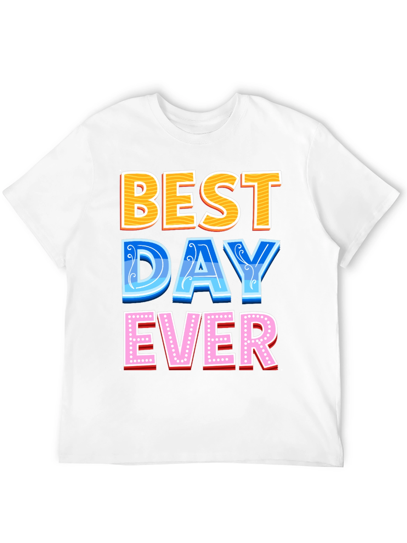 Black Best Day Ever Graphic Tee - Fun Casual T-Shirt view 12