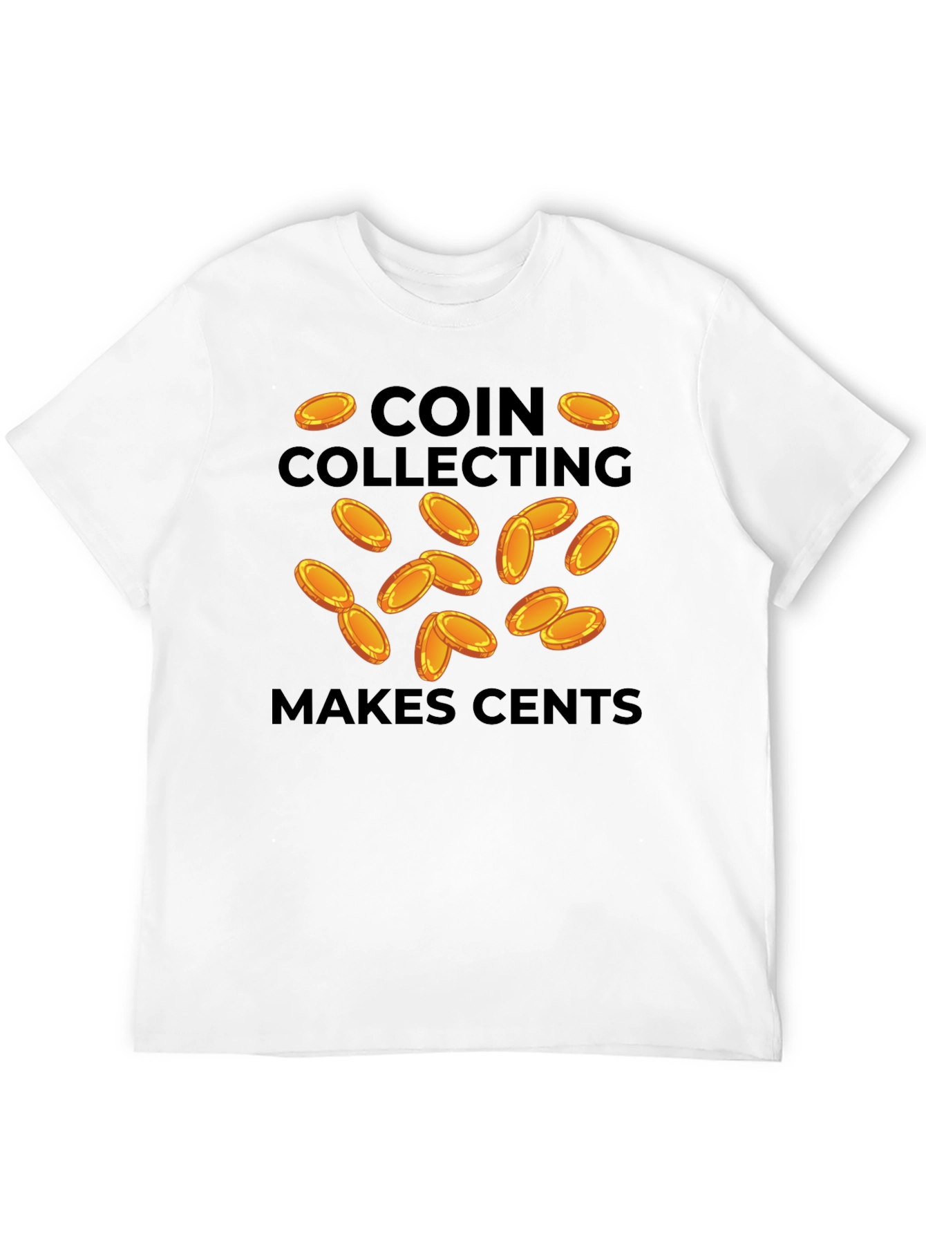 Black Coin Collecting Makes Cents Black T-Shirt view 12