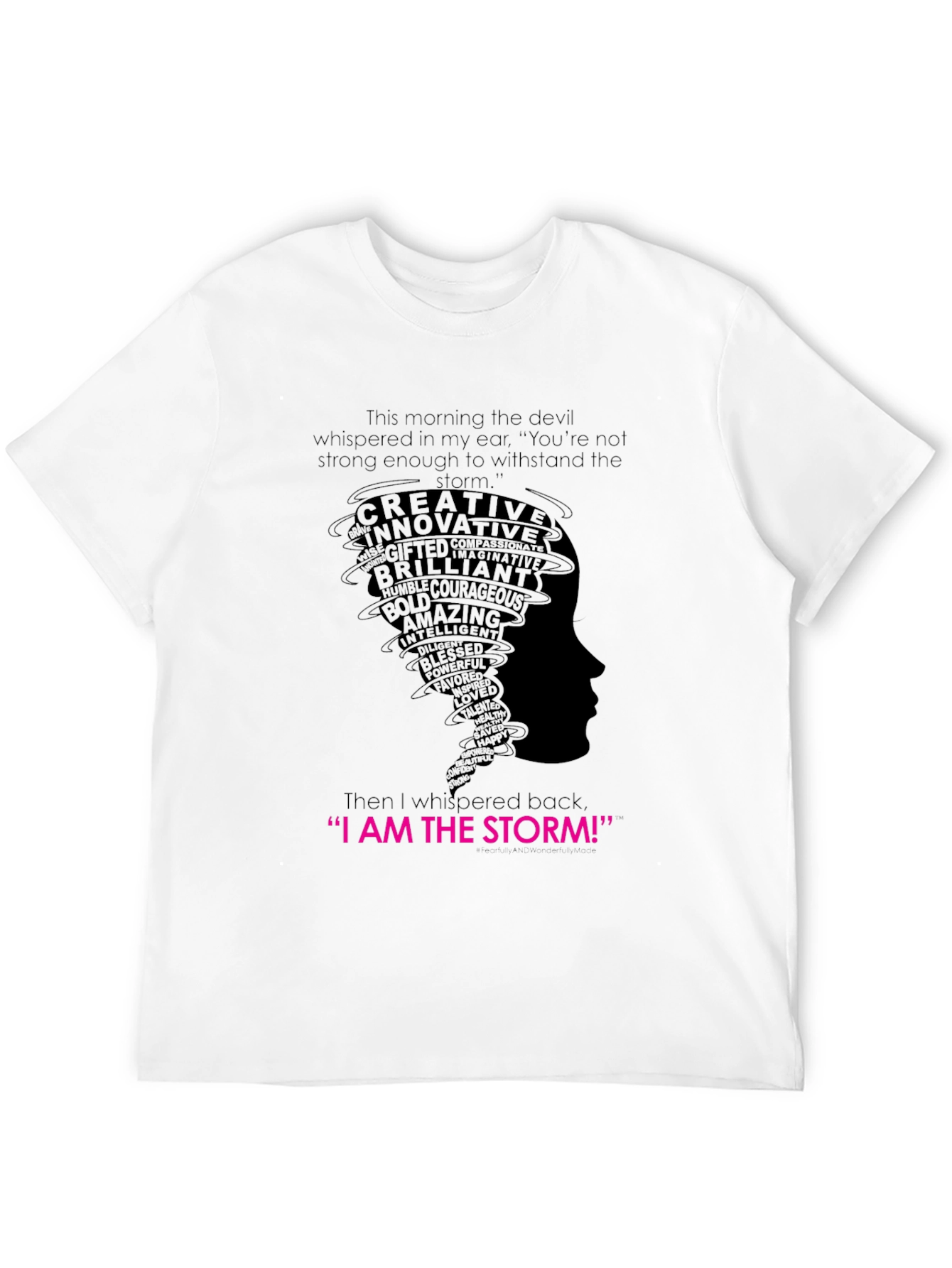 Black I AM THE STORM Graphic Tee - Empowering Women's T-Shirt view 12
