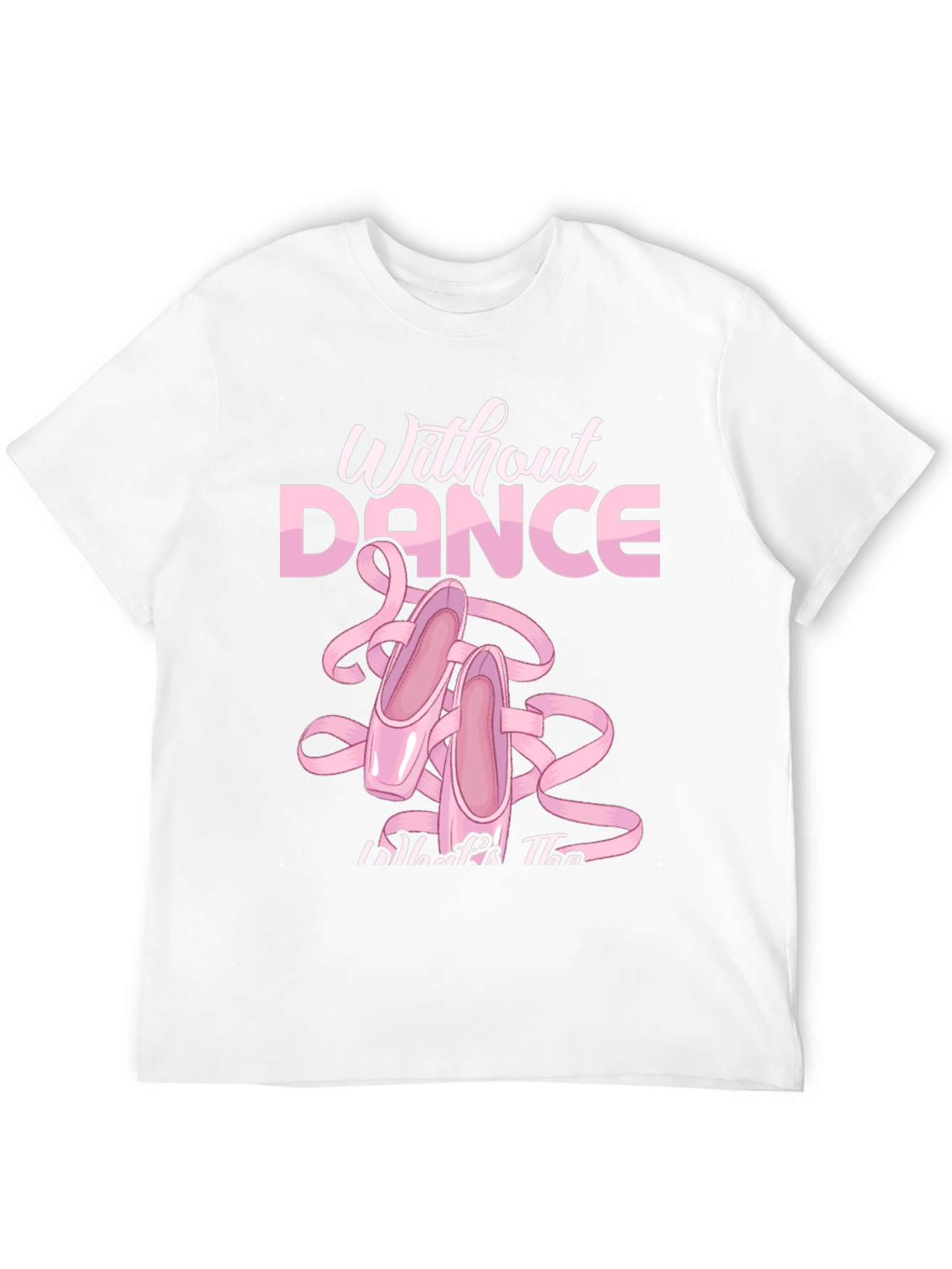 Black Without Dance T-Shirt Ballet Slippers Tee view 12
