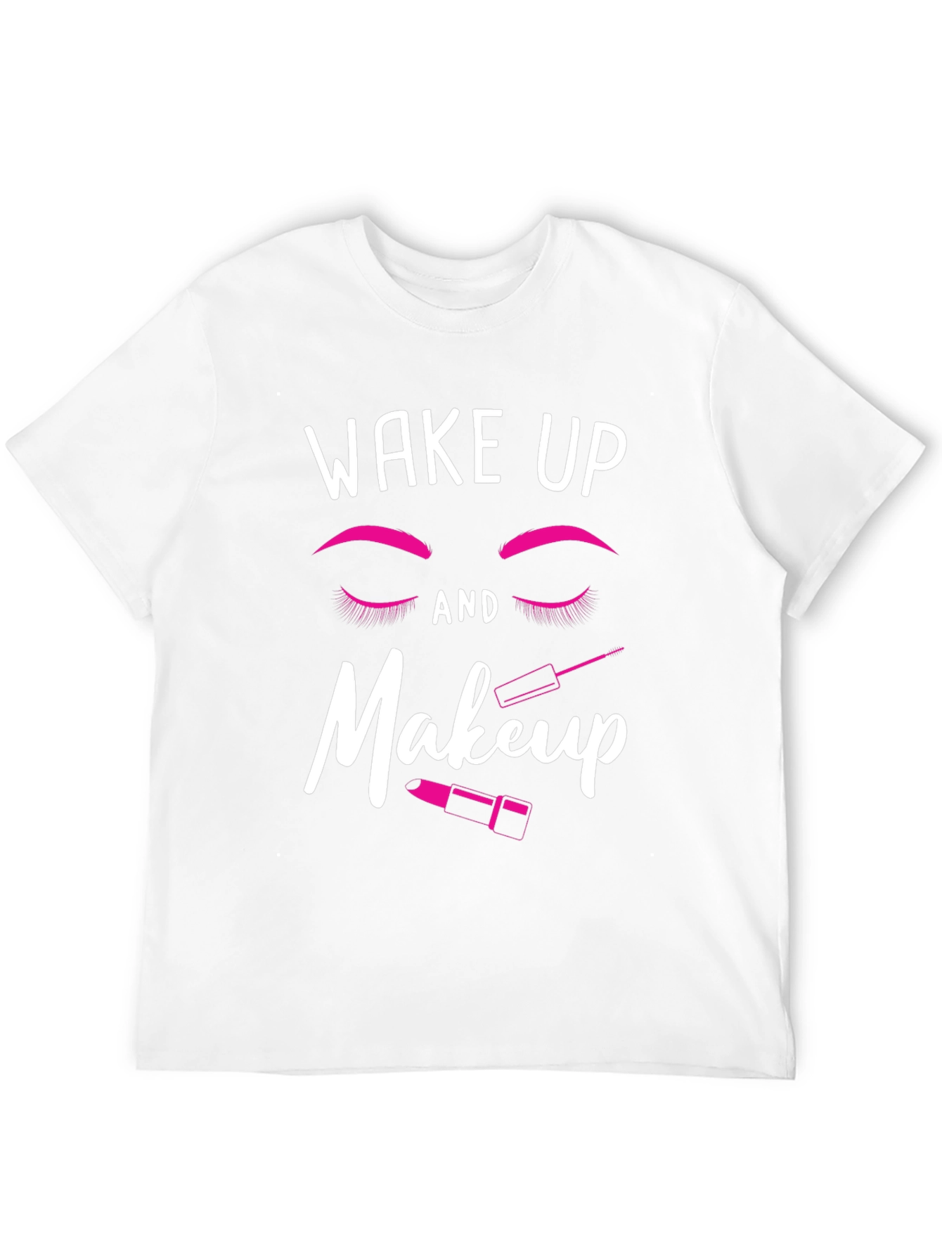 Black Wake Up and Makeup Black T-Shirt view 12