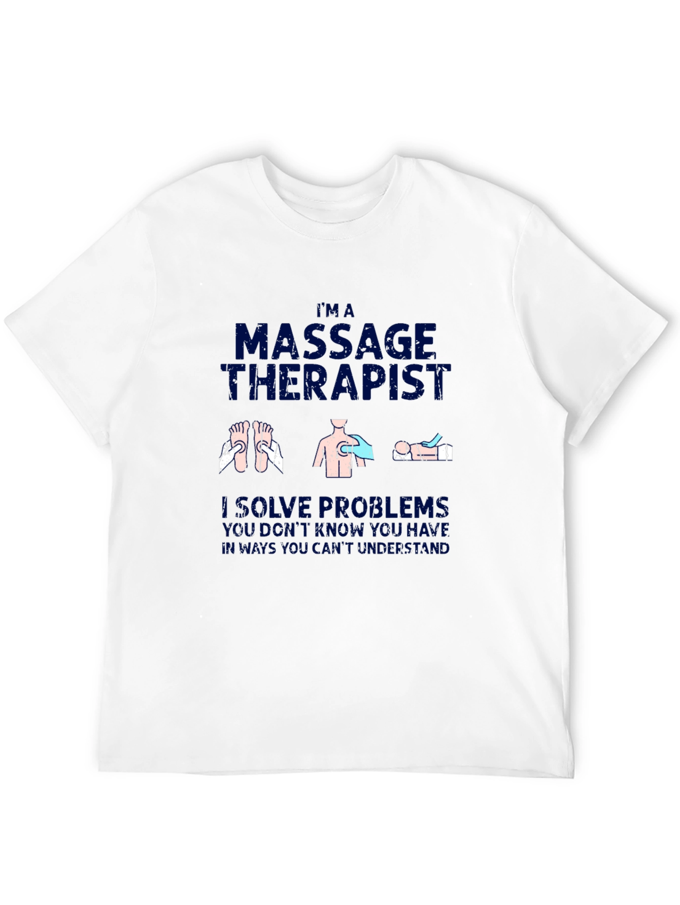 Black Massage Therapist T-Shirt - I Solve Problems view 12