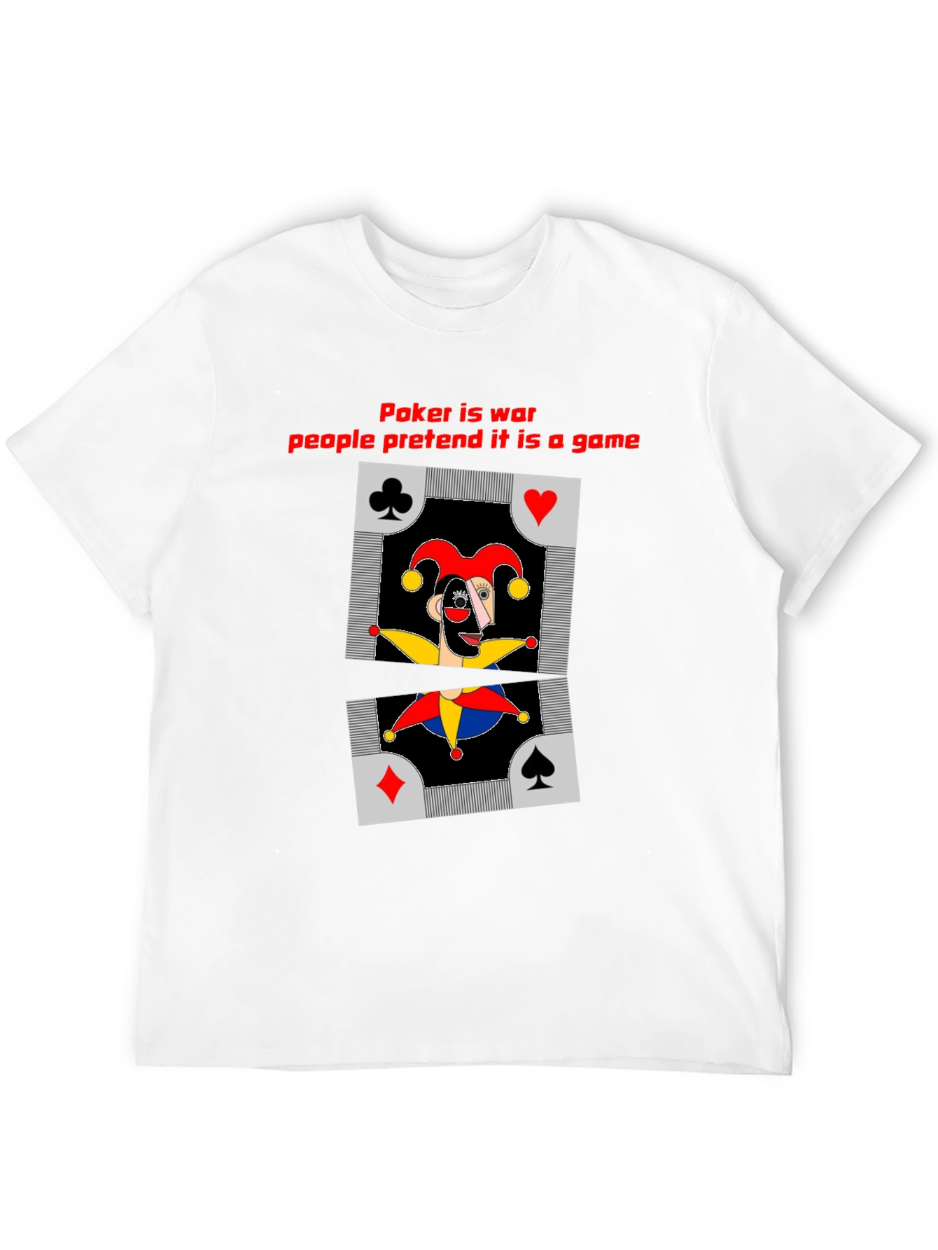 Poker is War Men's T-Shirt - 12